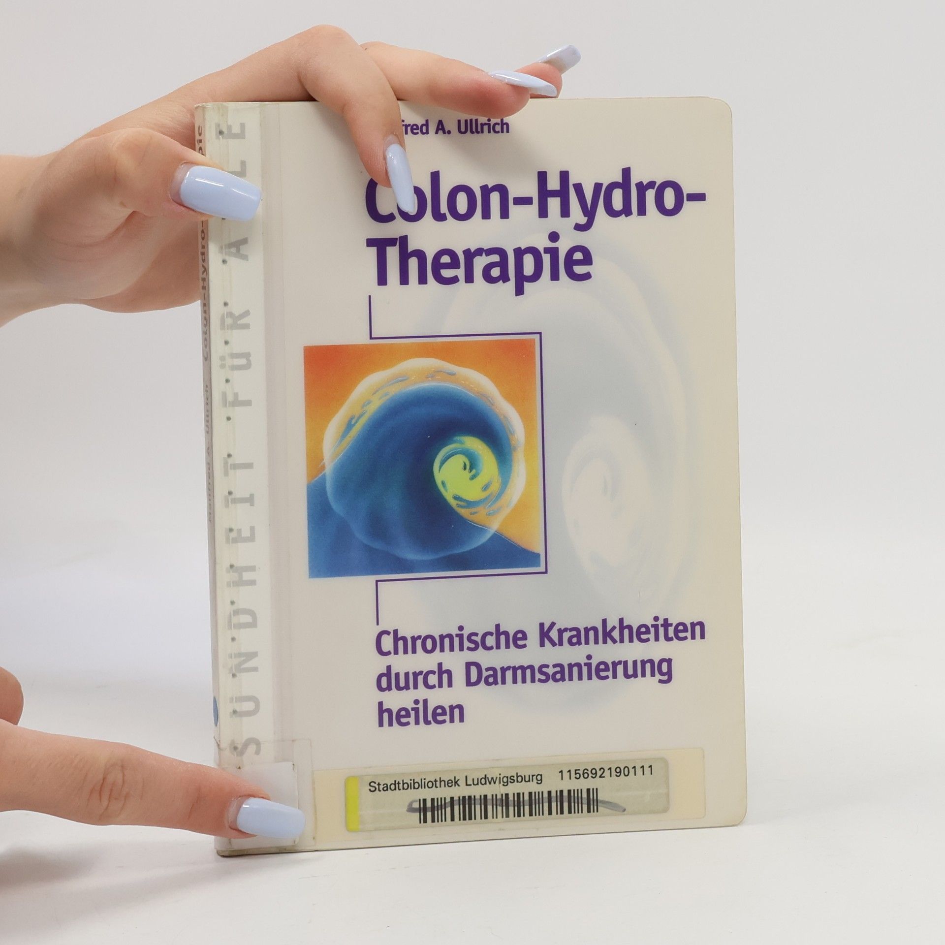 Manfred A. Ullrich Colon-Hydro-Therapie