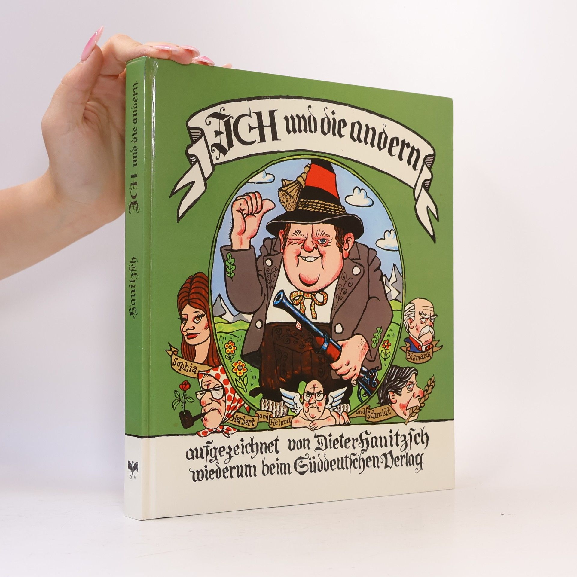Dieter Hanitzsch Ich (Franz Josef) und die andern