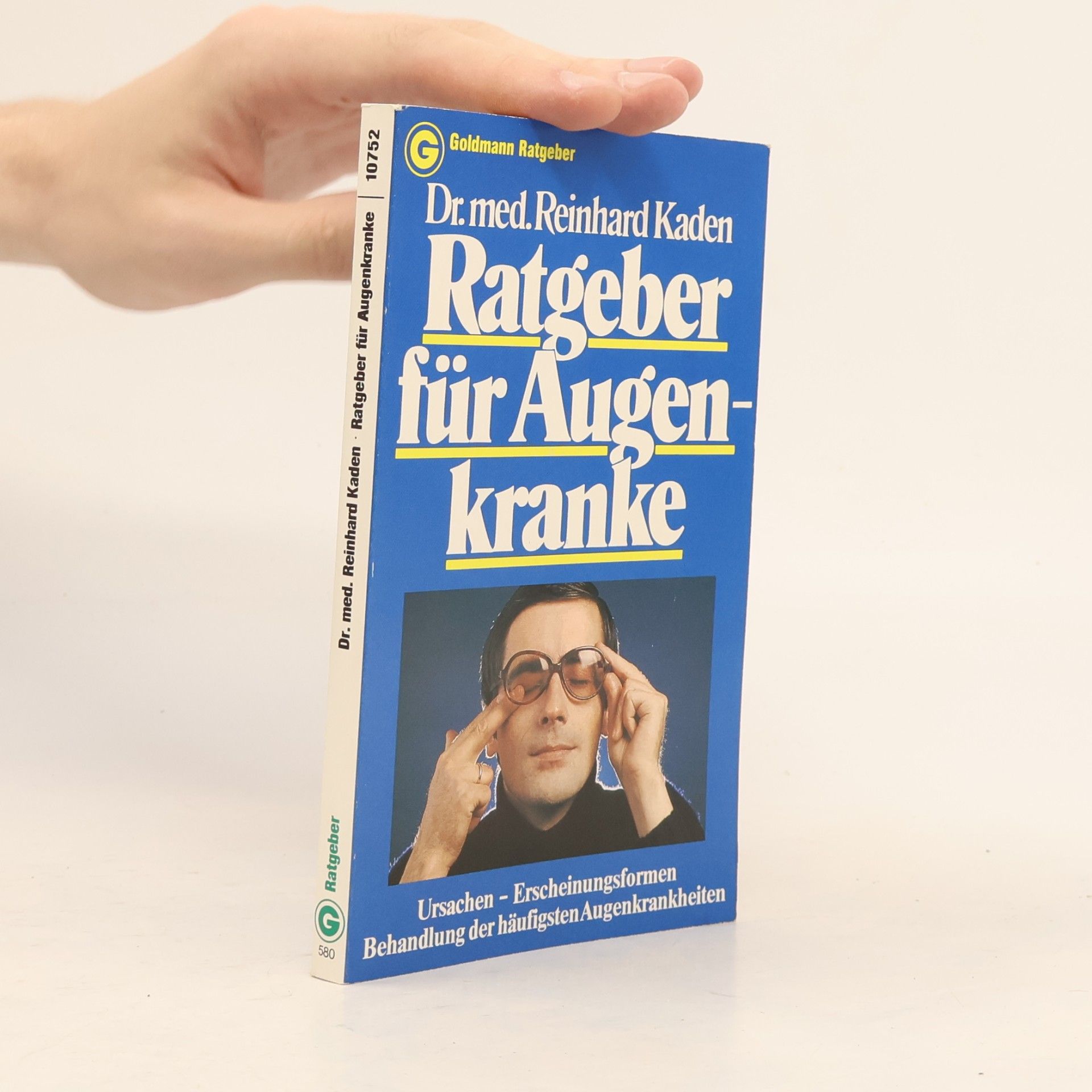 Reinhard Kaden Ratgeber für Augenkranke