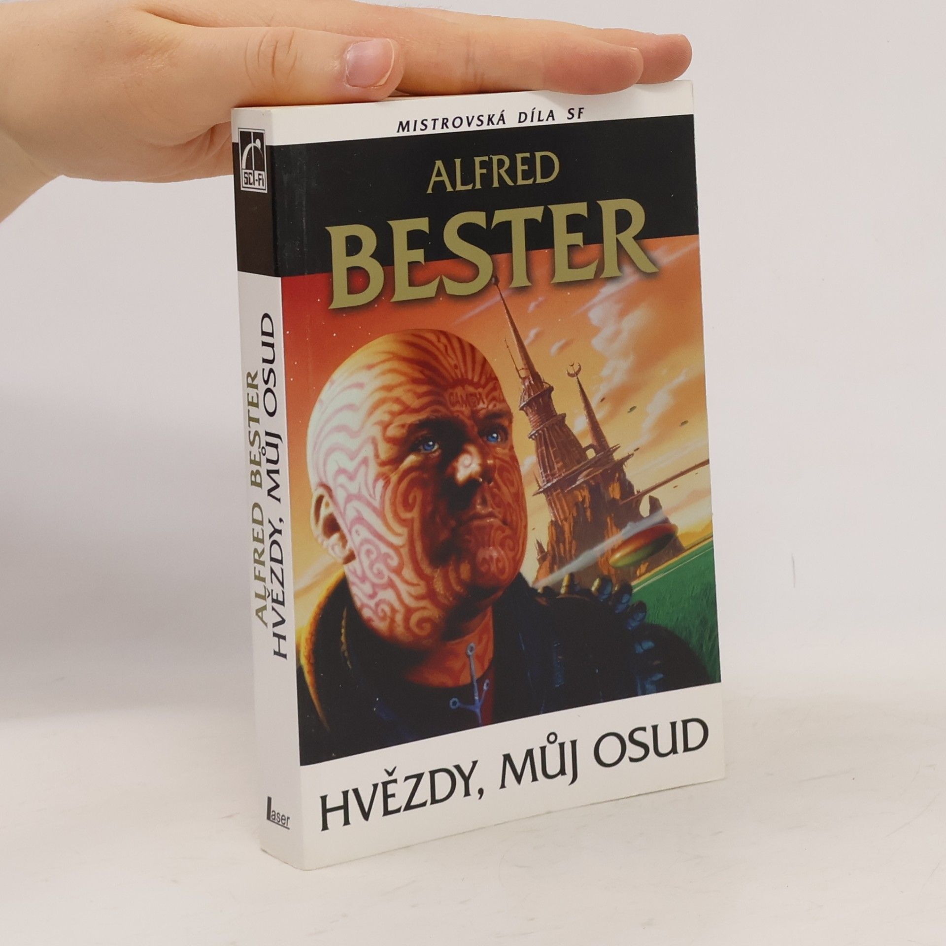 Alfred Bester Hvězdy, můj osud