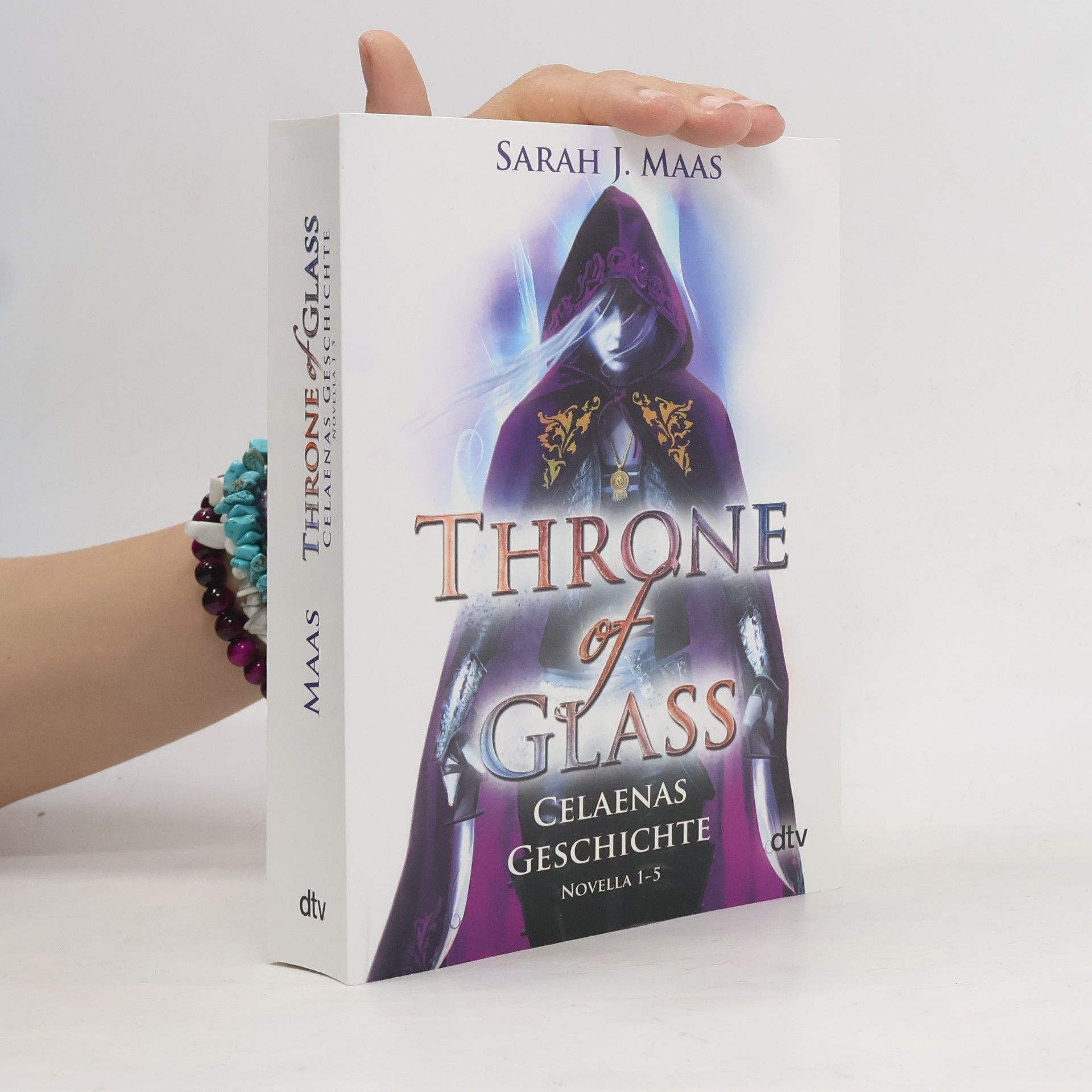 Sarah J. Maas Throne of Glass. Celaenas Geschichte