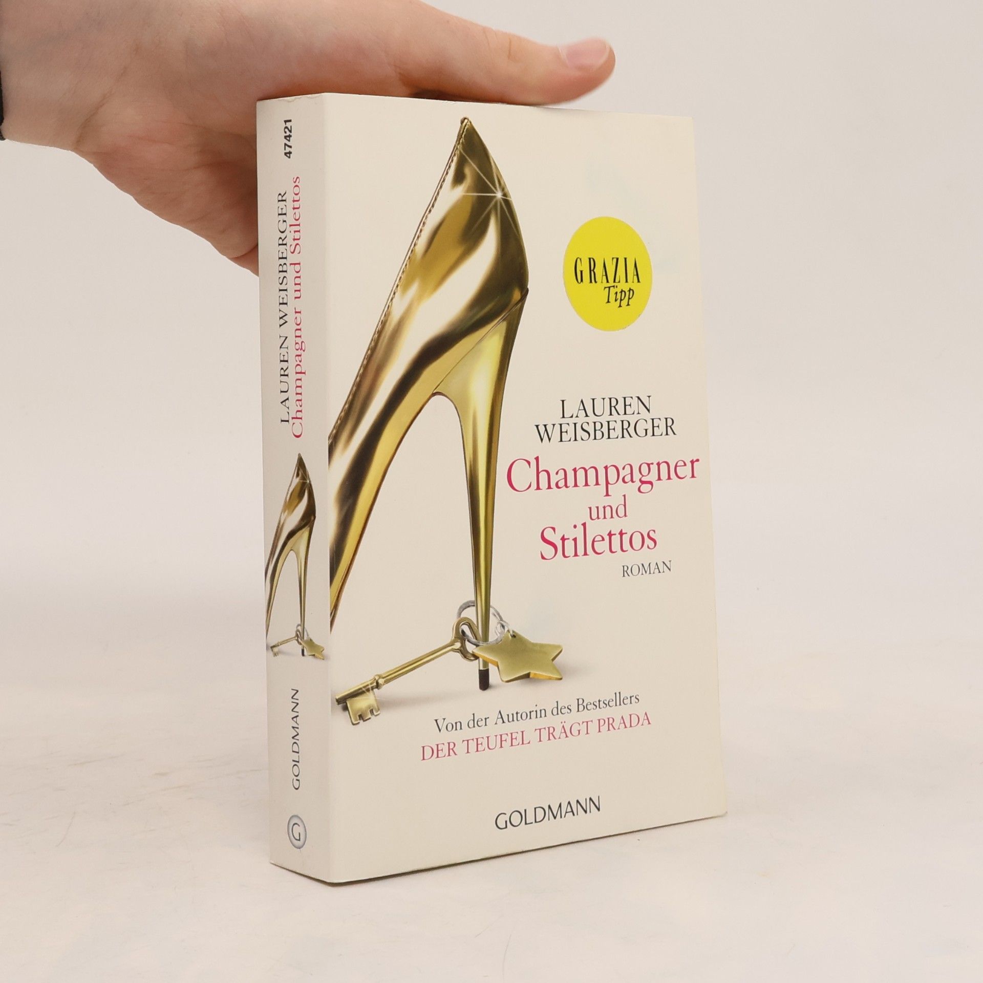 Lauren Weisberger Champagner und Stilettos