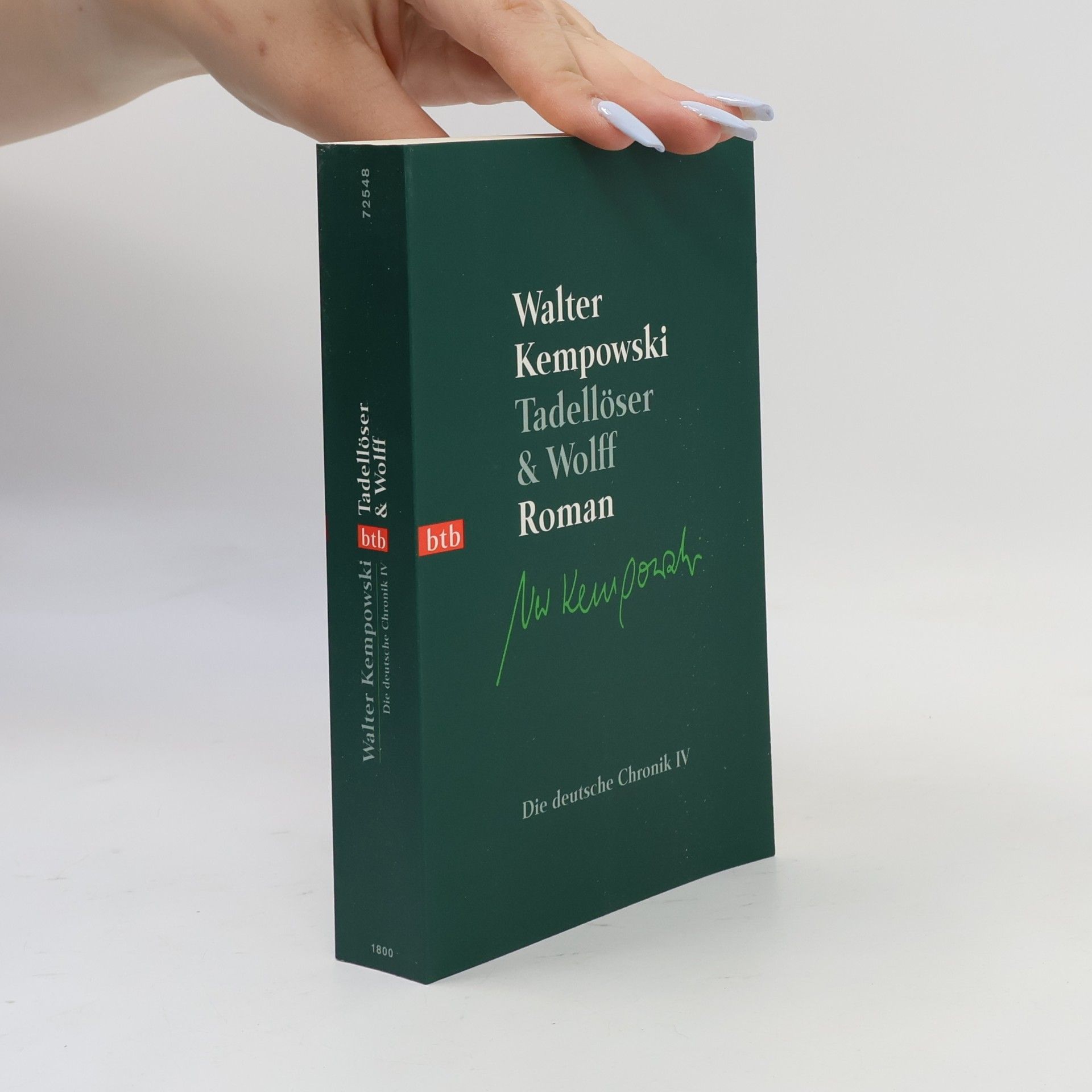 Walter Kempowski Die deutsche Chronik - 4: Tadellöser und Wolff