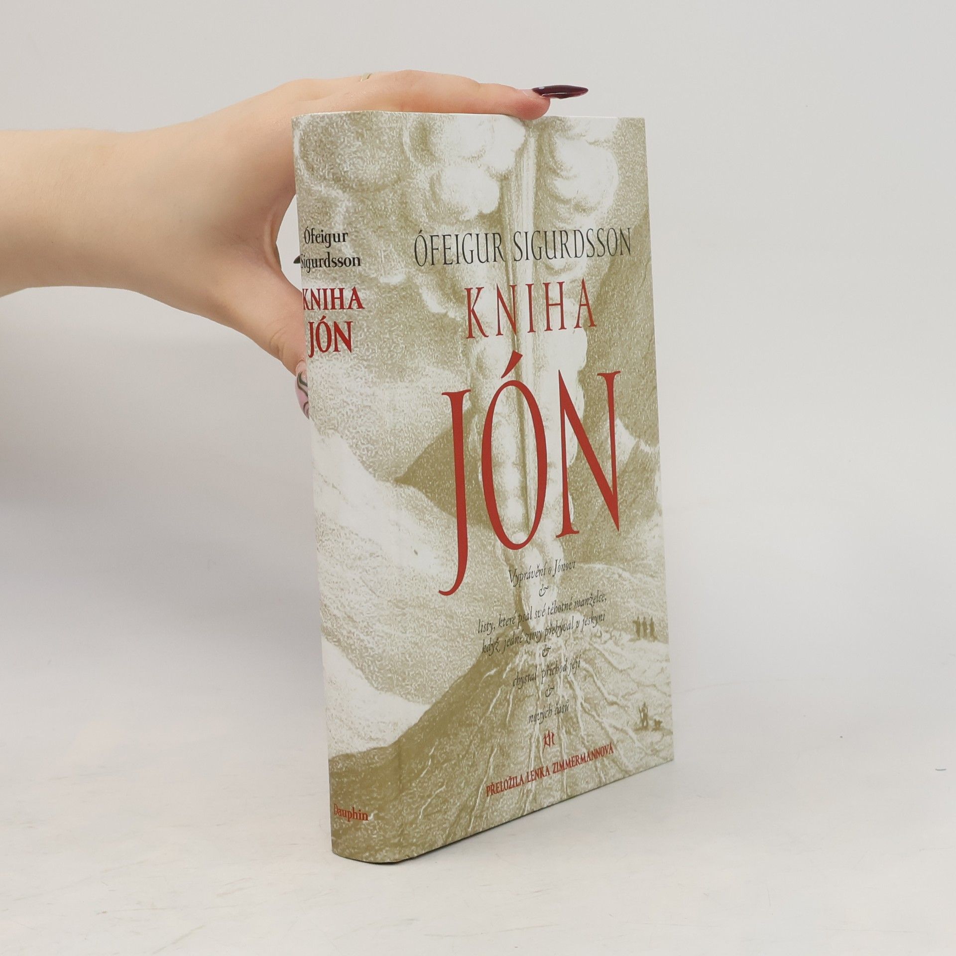 Sigurðsson Ófeigur Kniha Jón : vyprávění o Jónovi