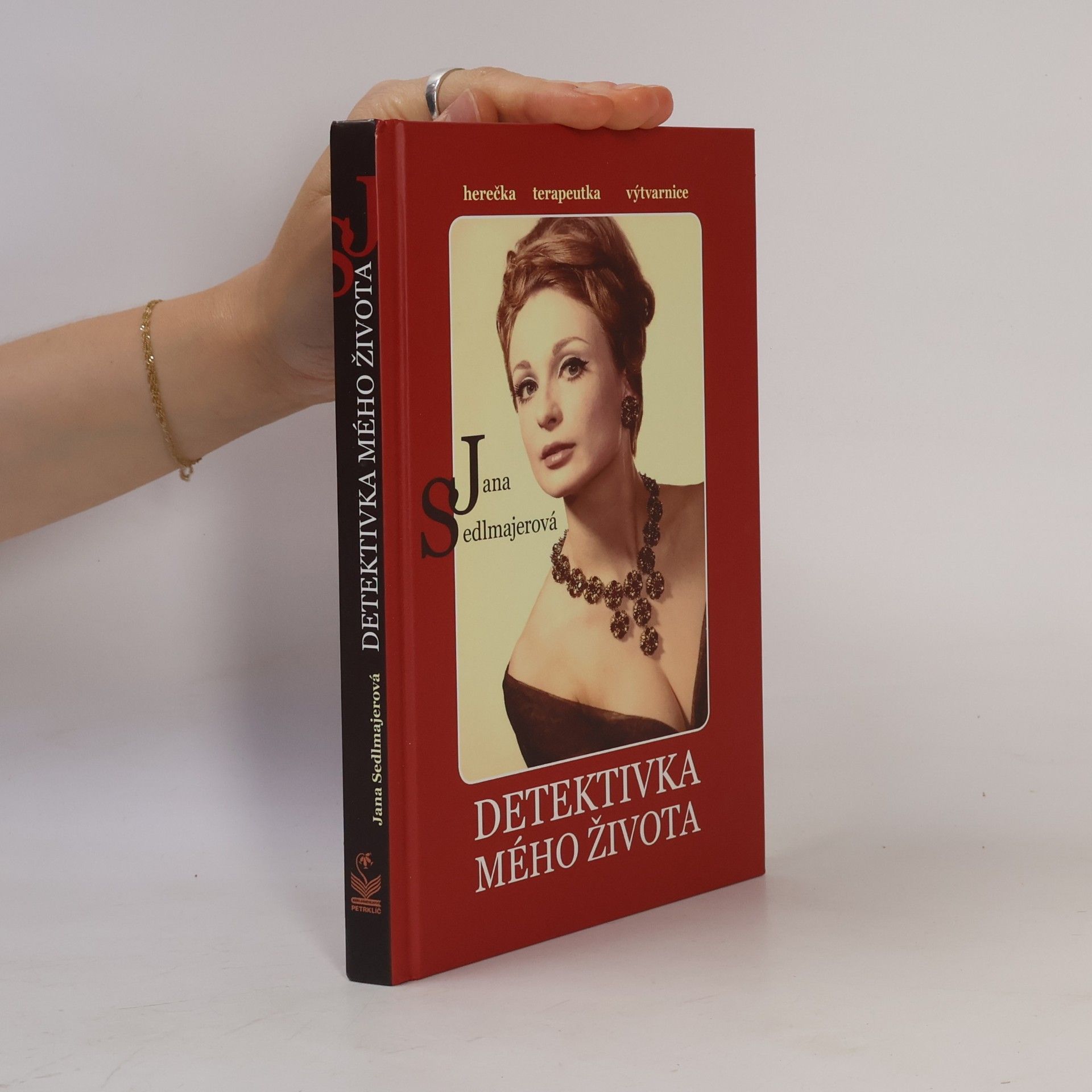 Jana Sedlmajerová Detektivka mého života