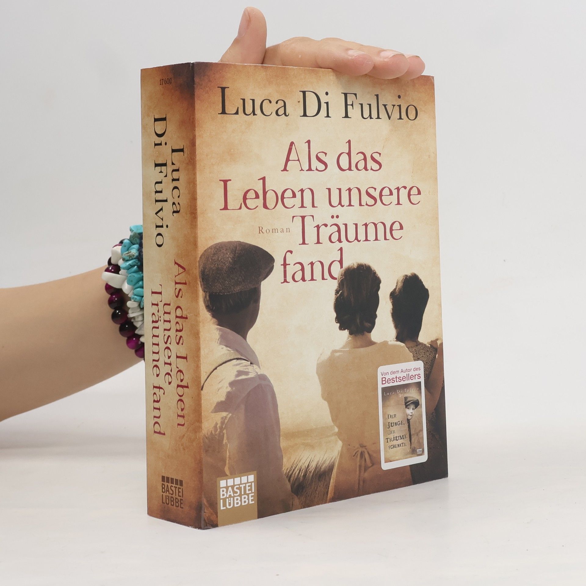 Luca Di Fulvio Als das Leben unsere Träume fand