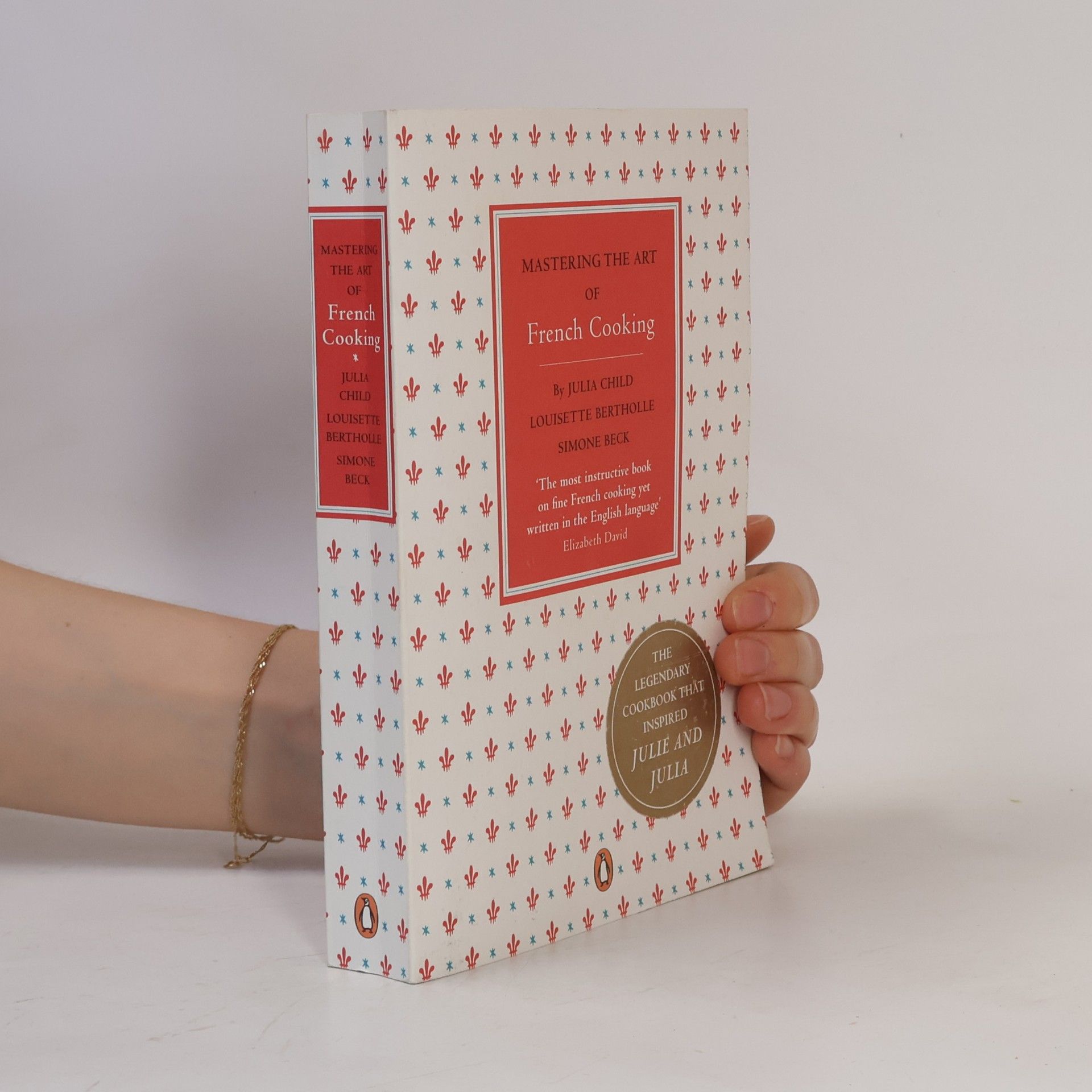 Julia Child Mastering the art of French cooking