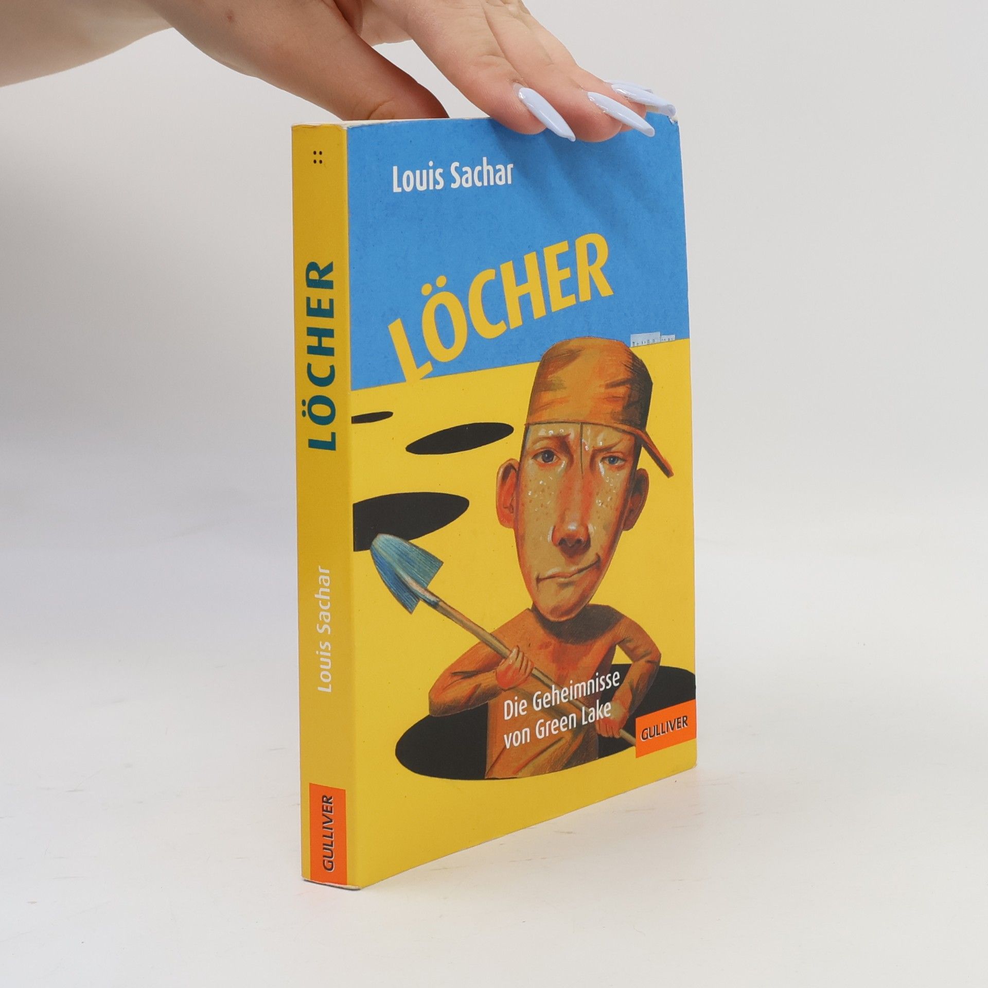 Louis Sachar Löcher
