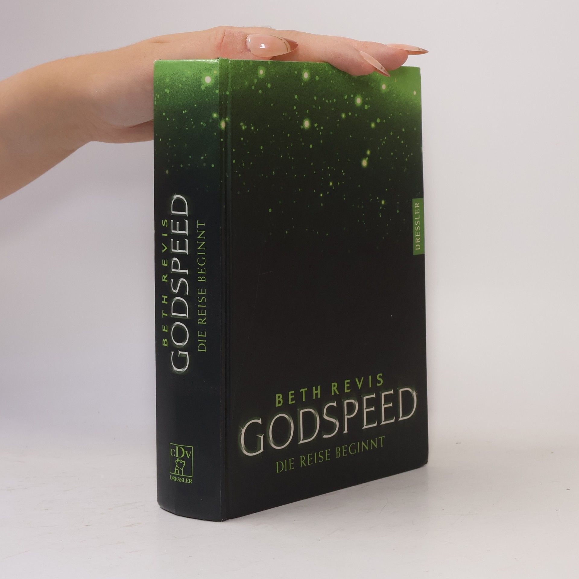 Beth Revis Godspeed - Die Reise beginnt