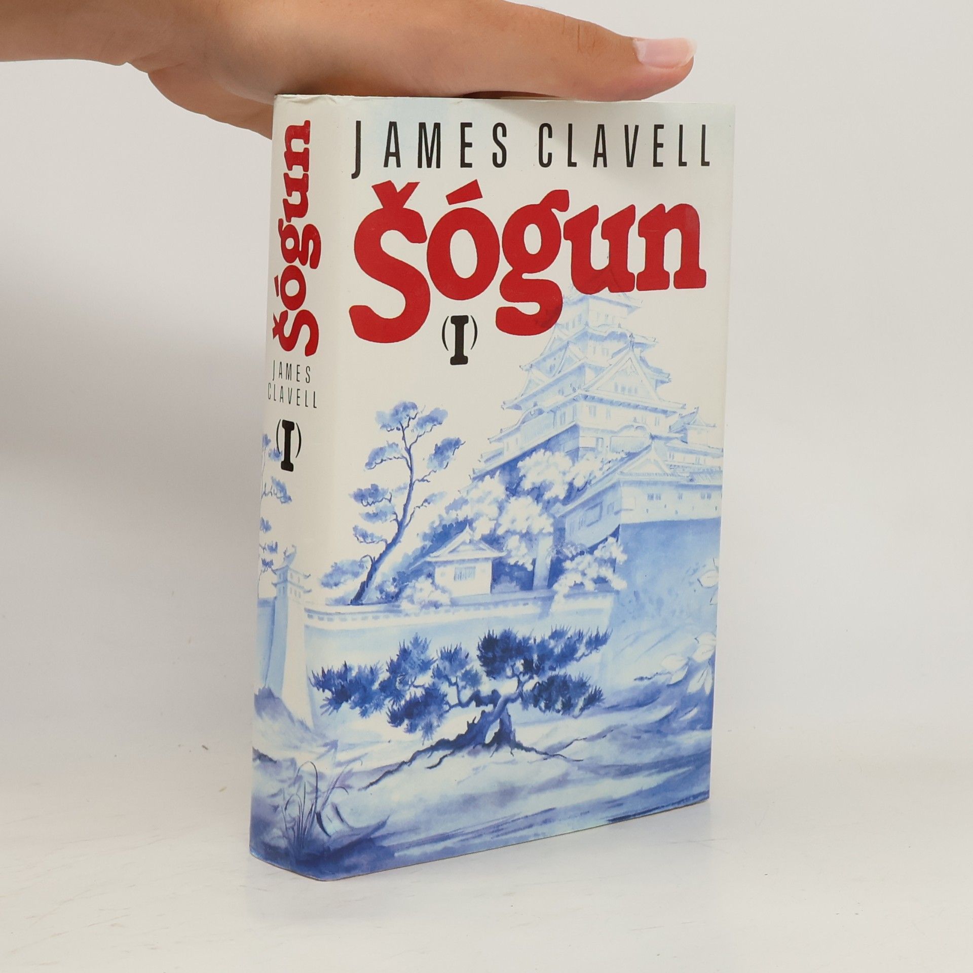 James Clavell Šógun I. Román o Japonsku