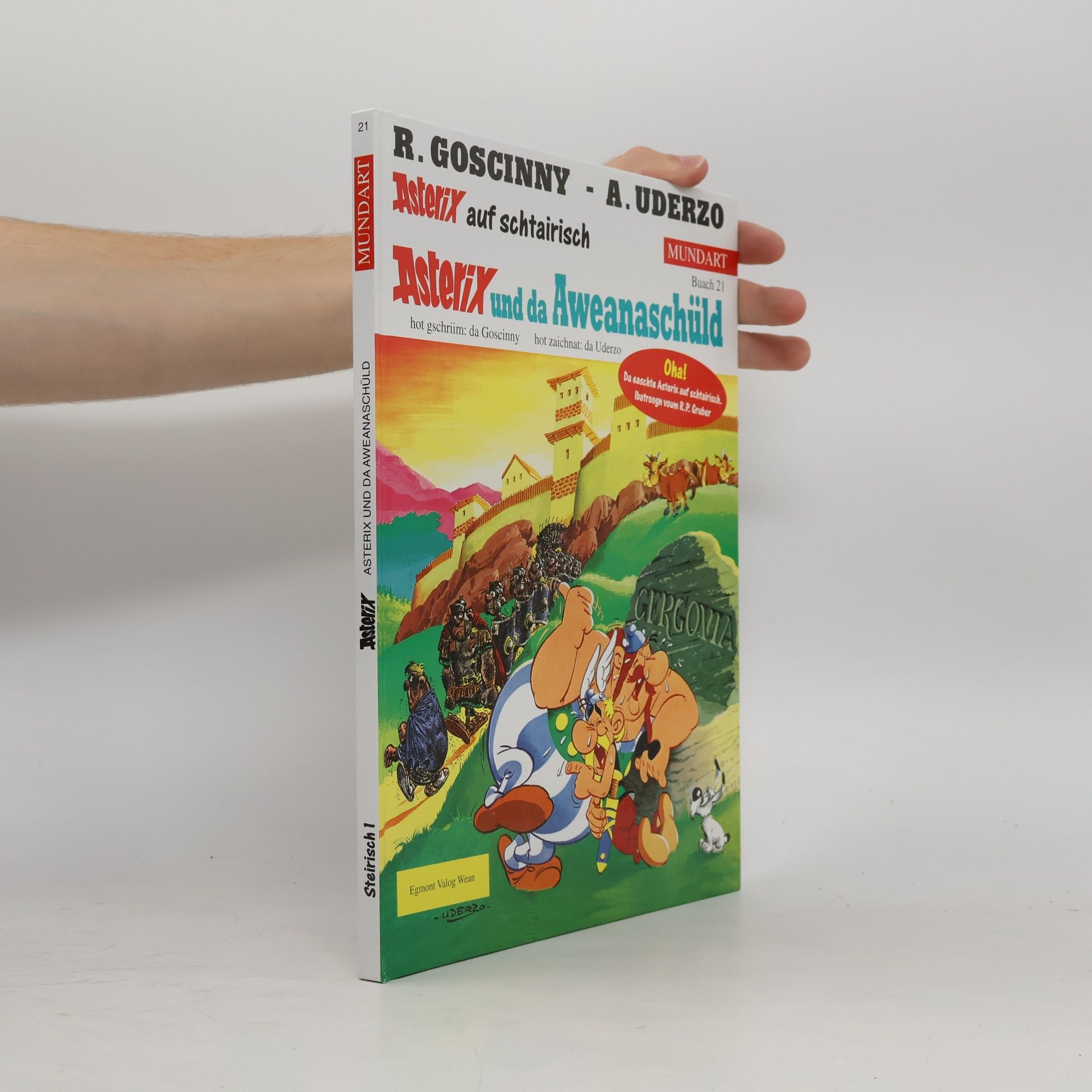 Albert Uderzo Asterix und da Aweanaschüld