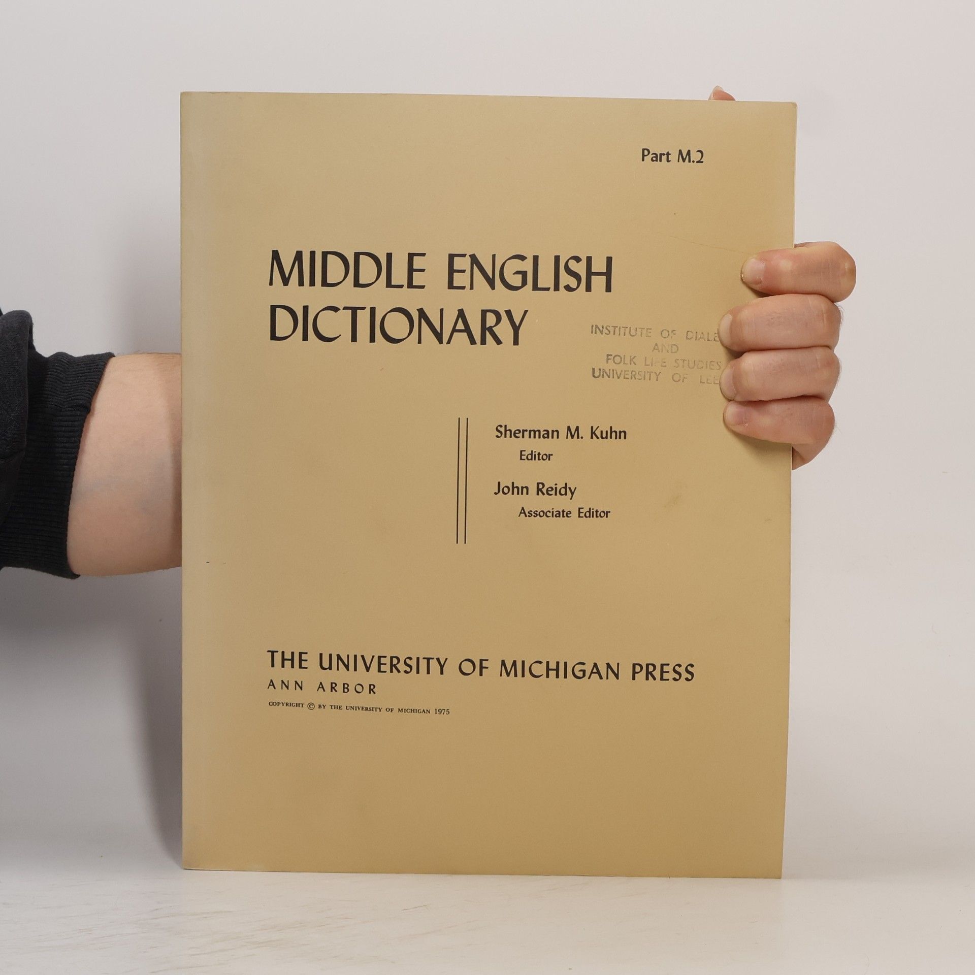 Sherman M. Kuhn  Middle English Dictionary 2