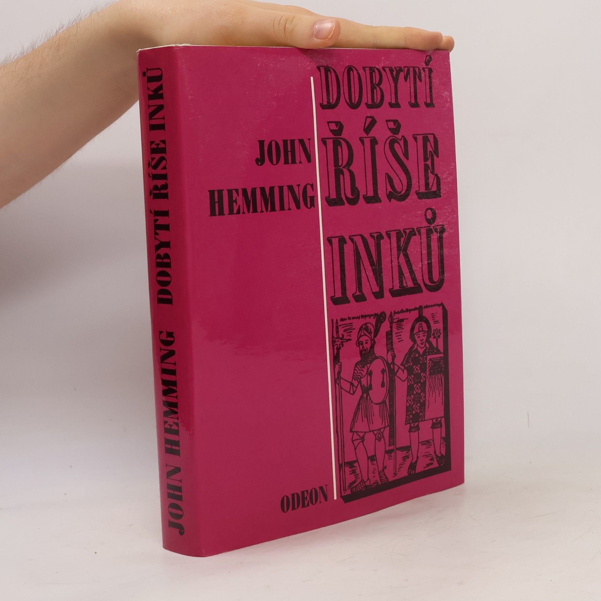 John Hemming Dobytí říše Inků