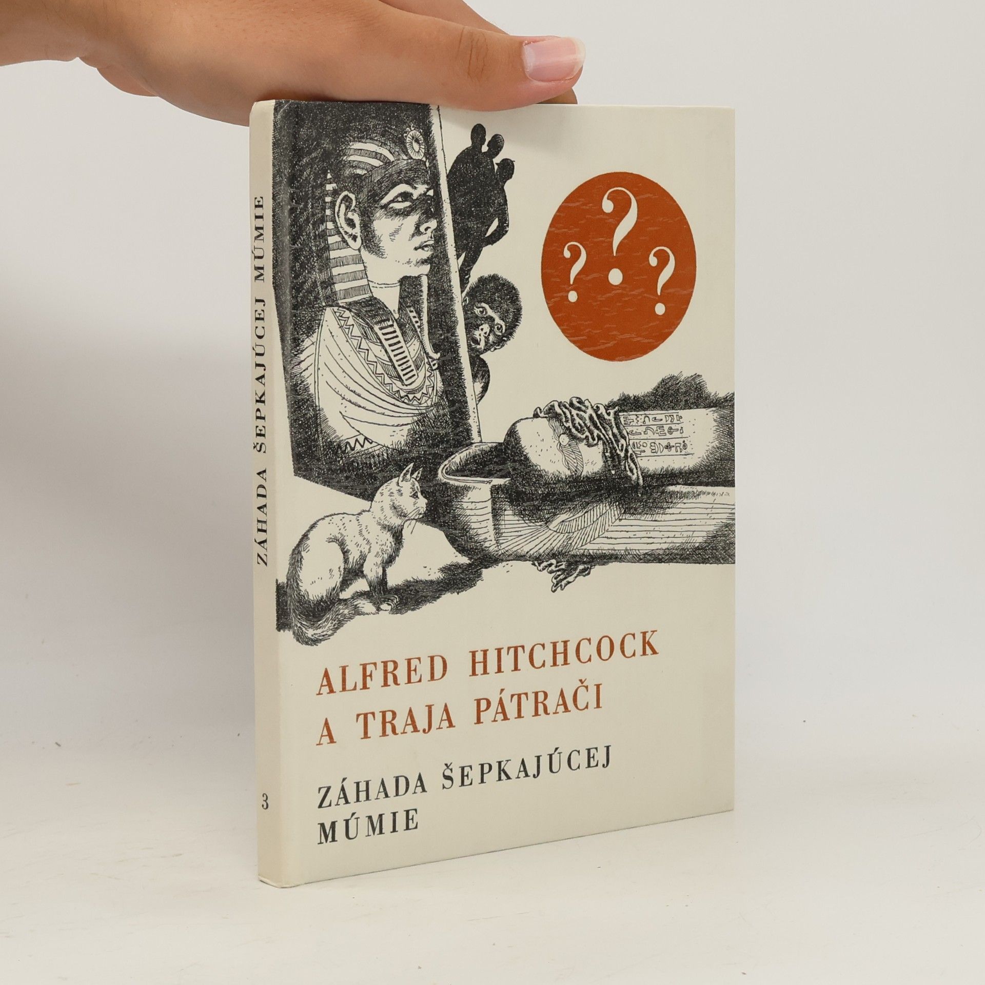 Robert Arthur Jr. Alfred Hitchcock a traja pátrači : Záhada šepkajúcej múmie