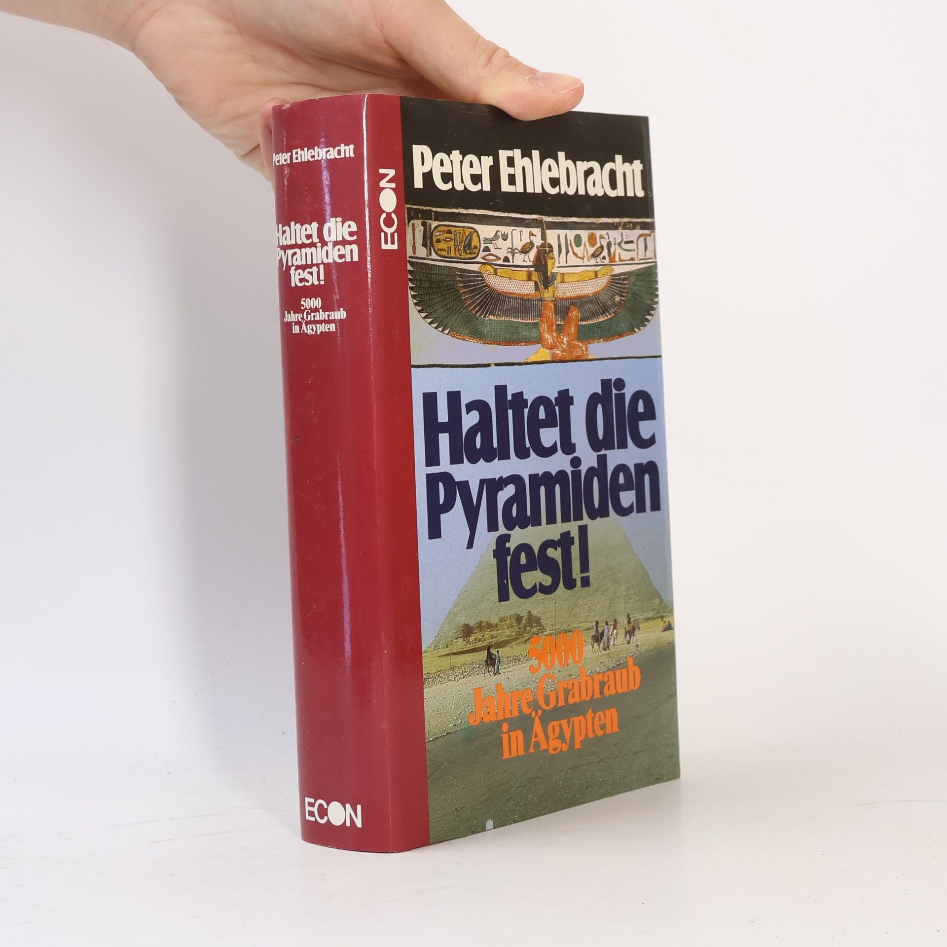 Peter Ehlebracht Haltet die Pyramiden fest!