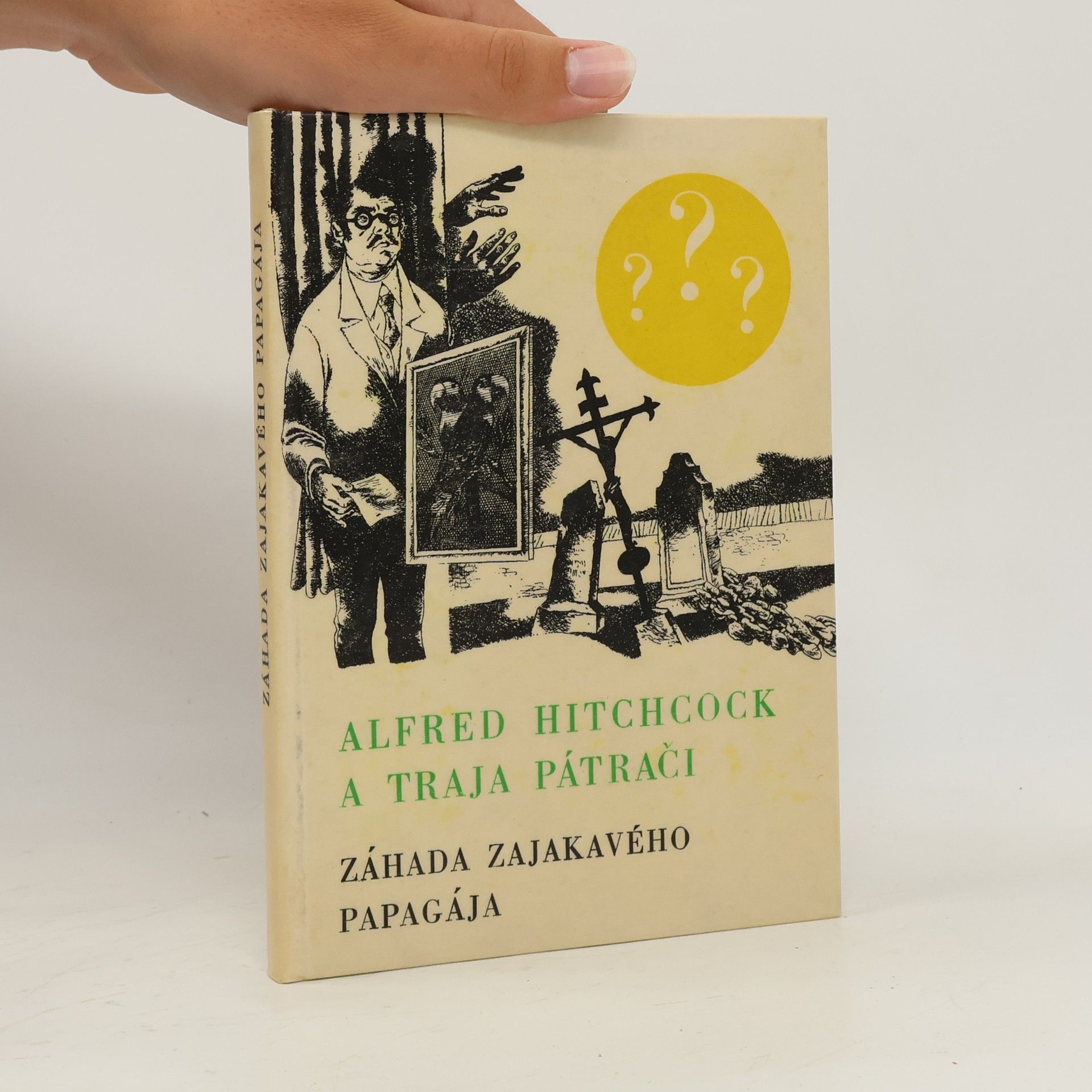 Robert Arthur Alfred Hitchcock a traja pátrači. Záhada zajakavého papagája