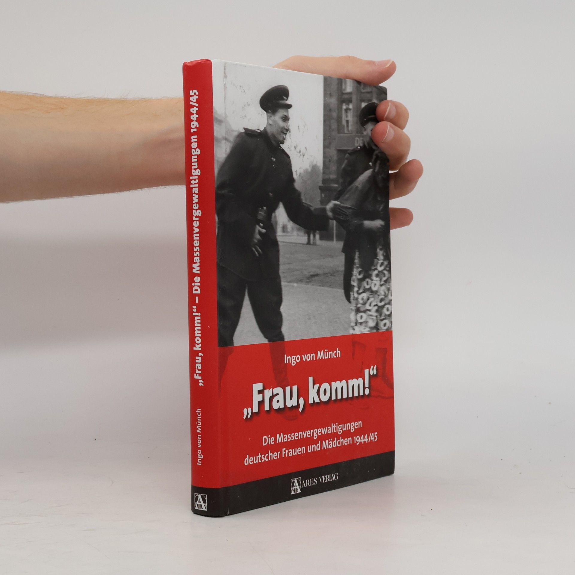 Ingo von Münch "Frau, komm!"