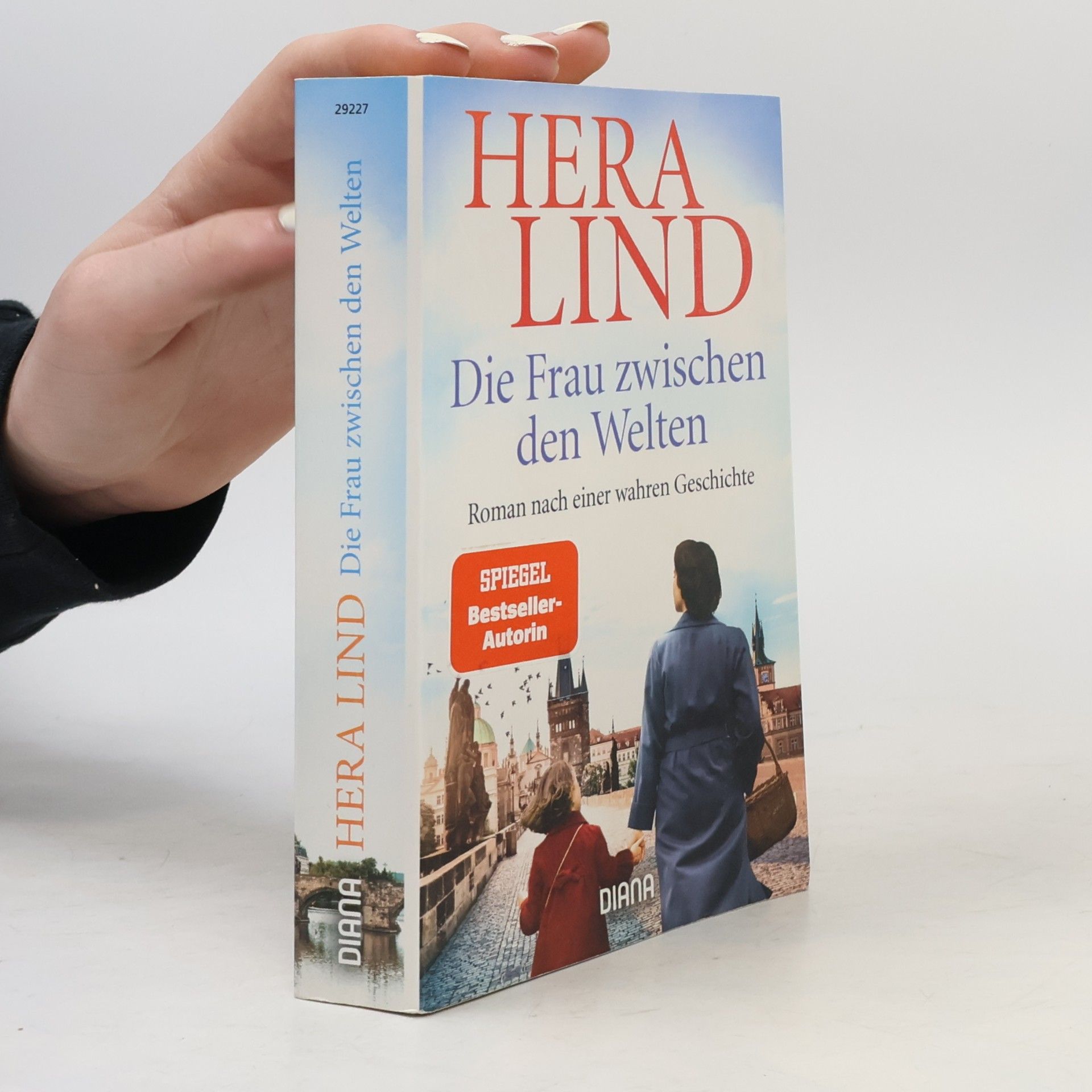 Hera Lind Die Frau zwischen den Welten