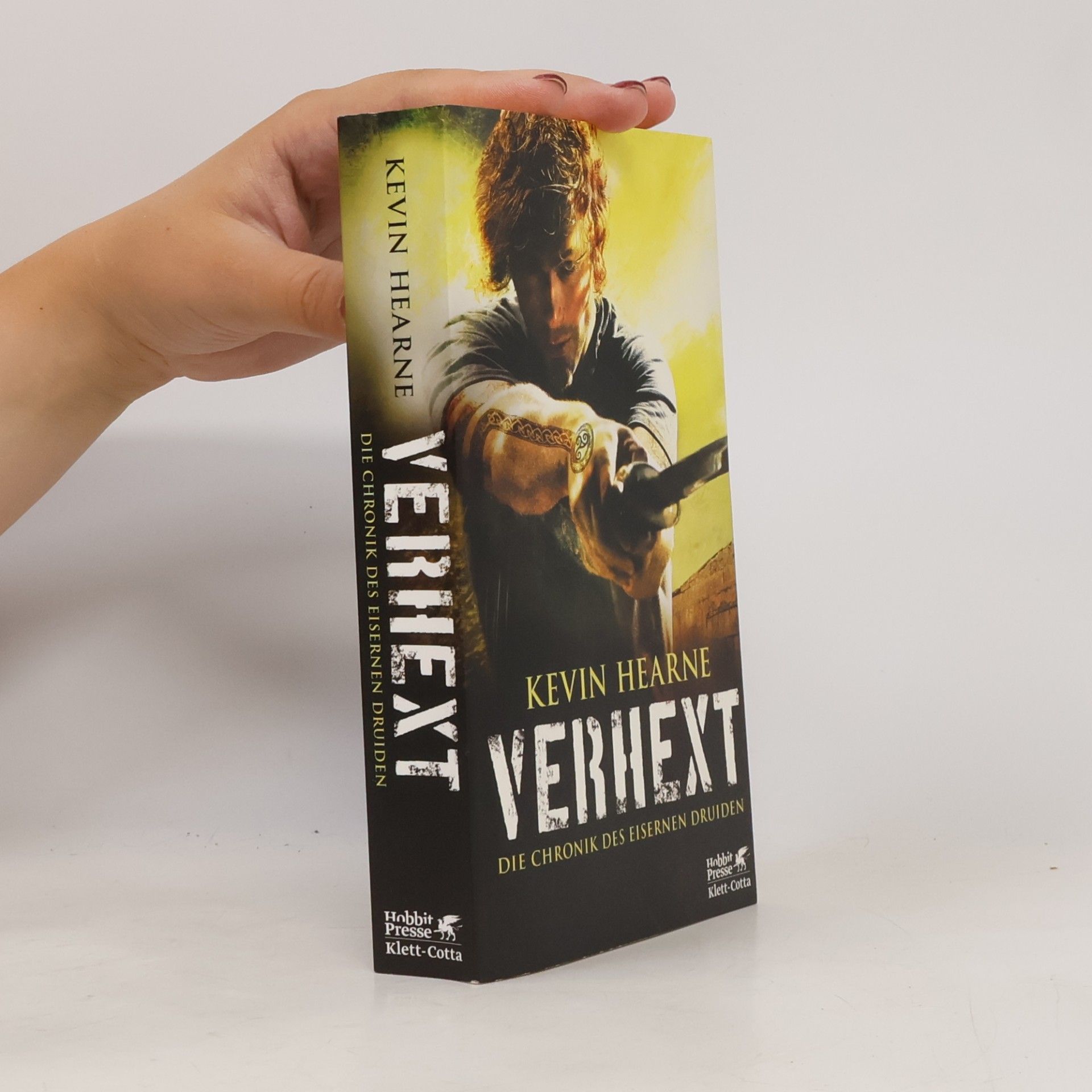 Kevin Hearne Die Chronik des Eisernen Druiden - Verhext