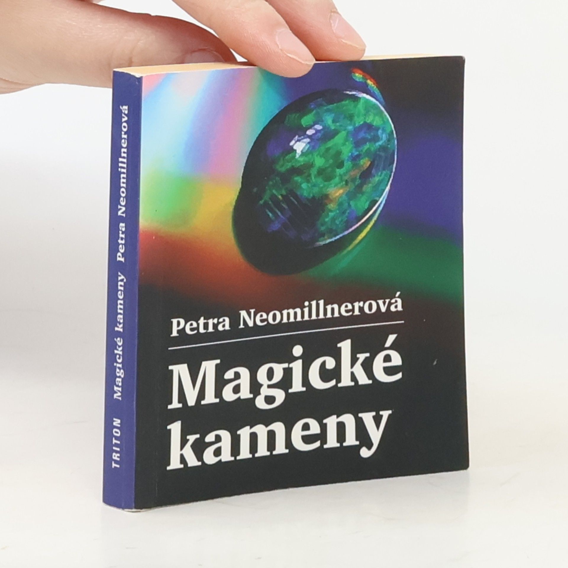 Petra Neomillnerová Magické kameny