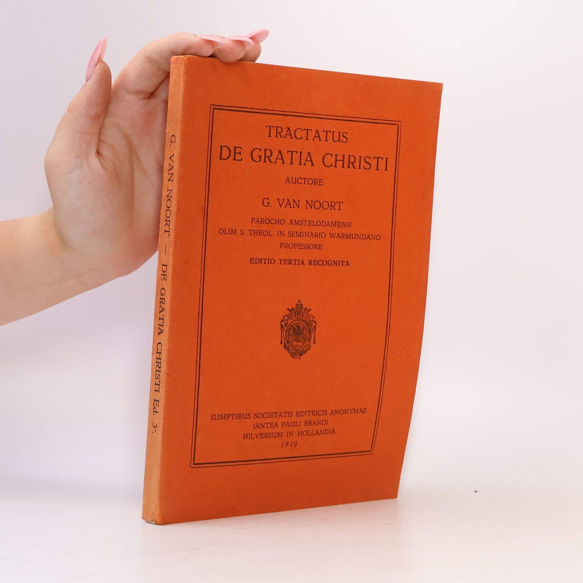G. J. van Noort Tractatus de Gratia Christi