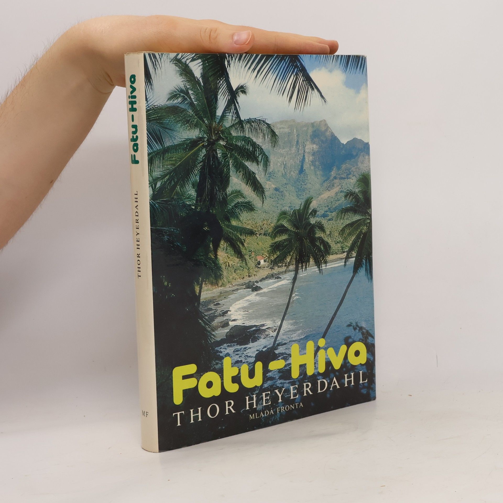 Thor Heyerdahl Fatu-Hiva