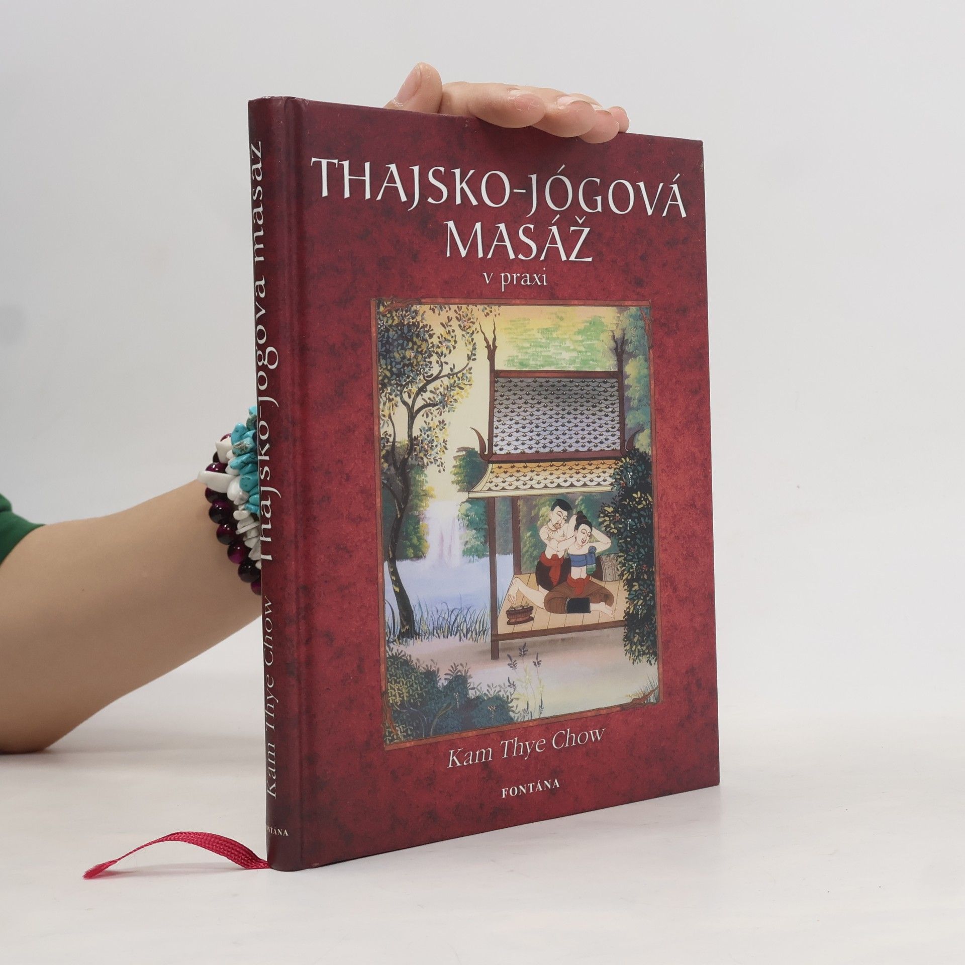 Kam Thye Chow Thajsko-jógová masáž. Metoda lotosové dlaně