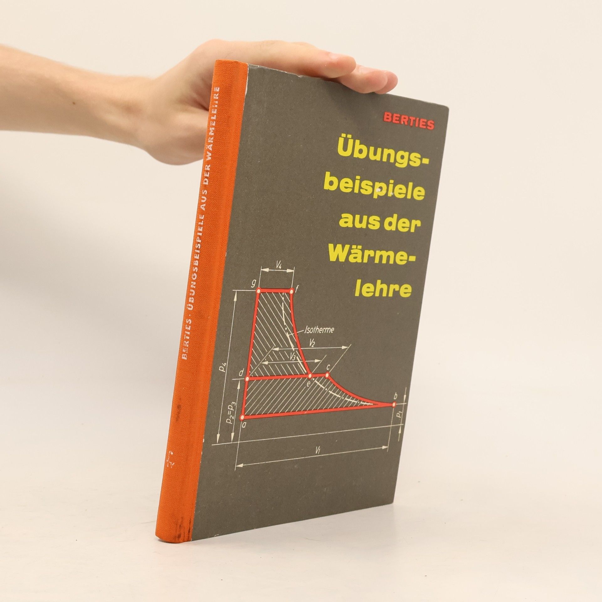 Werner Berties Übungsbeispiele aus der Wärmelehre