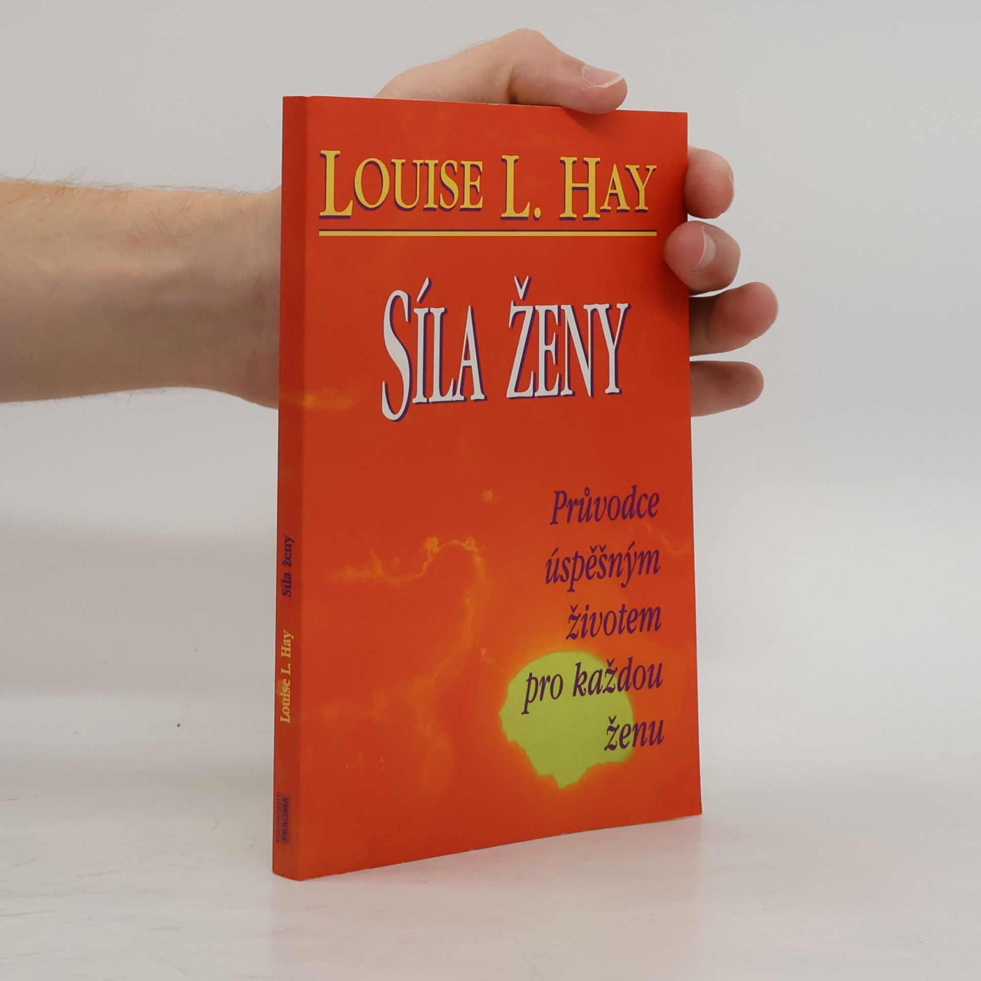 Lousie L. Hay Síla ženy