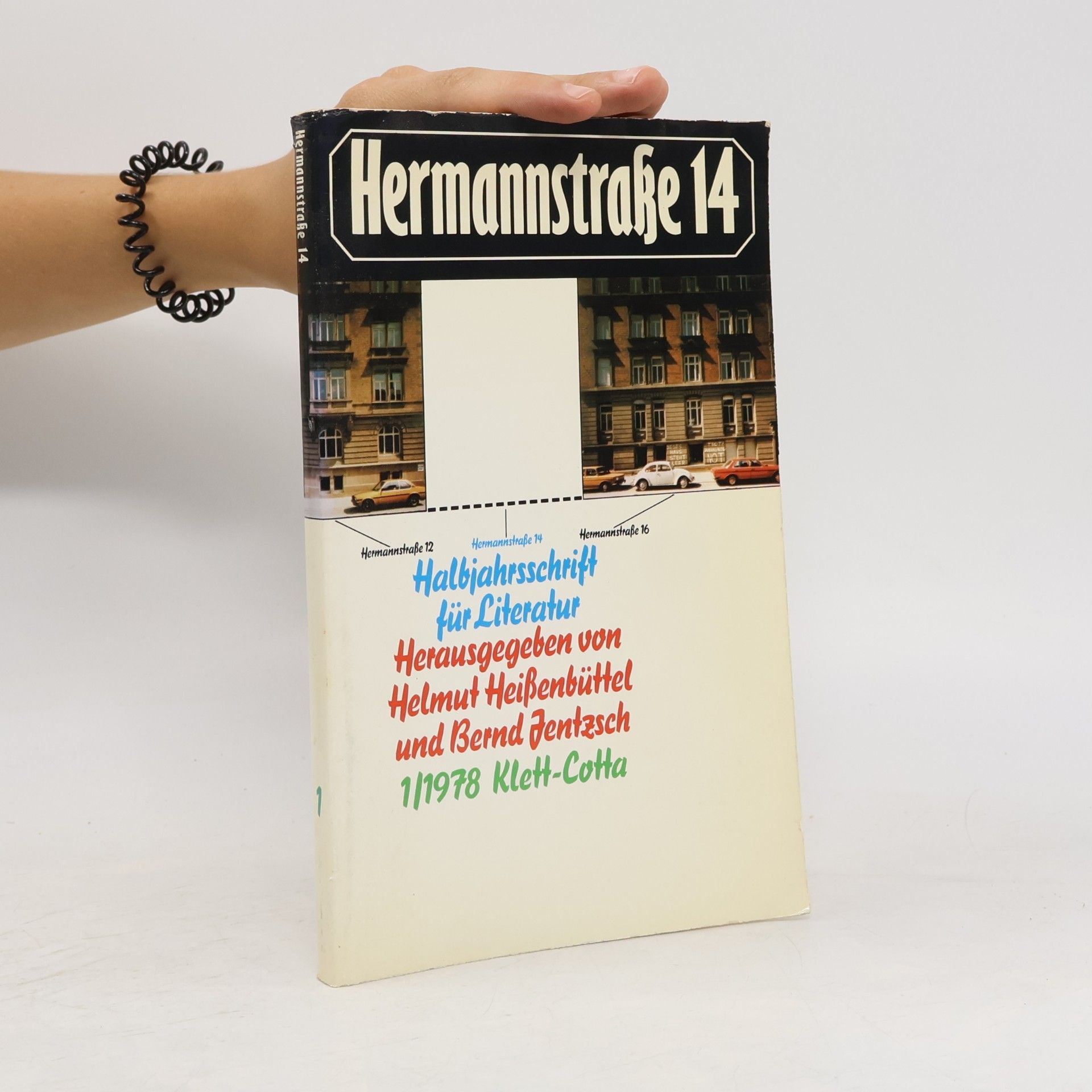 Hermannstraße 14, I. Halbjahresschrift für Literatur