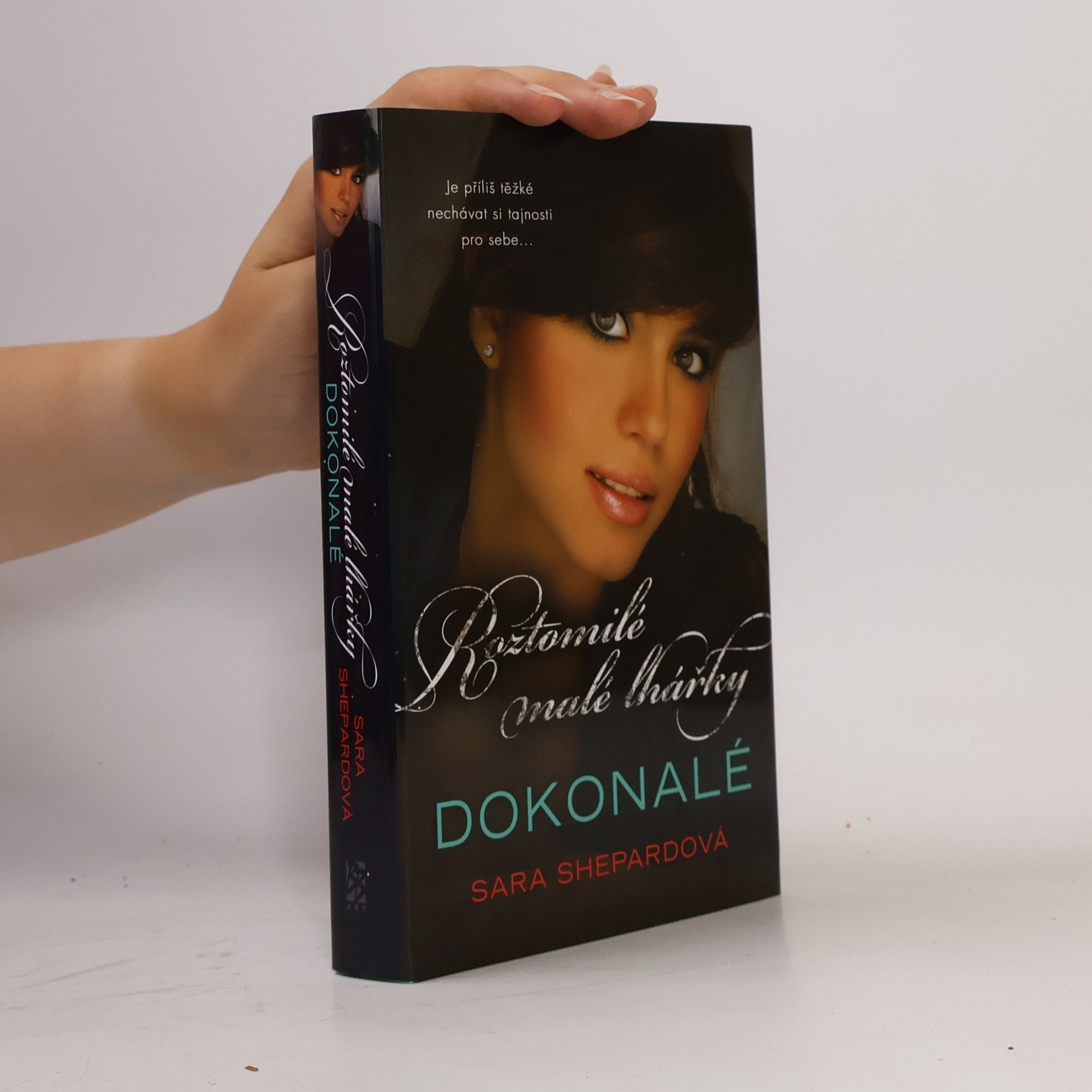 Sara Shepard Roztomilé malé lhářky: Dokonalé