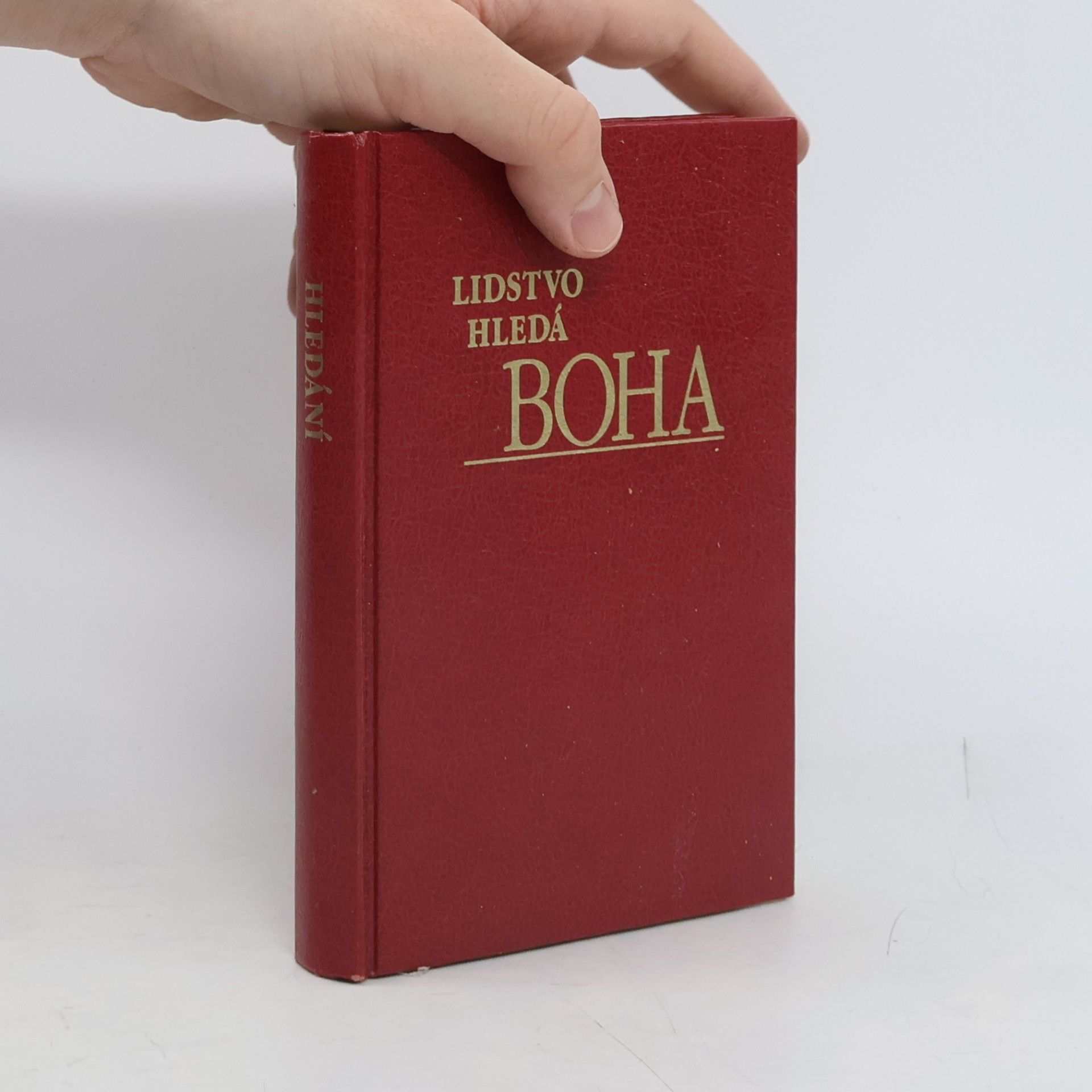 Autorenkollektiv Lidstvo hledá Boha
