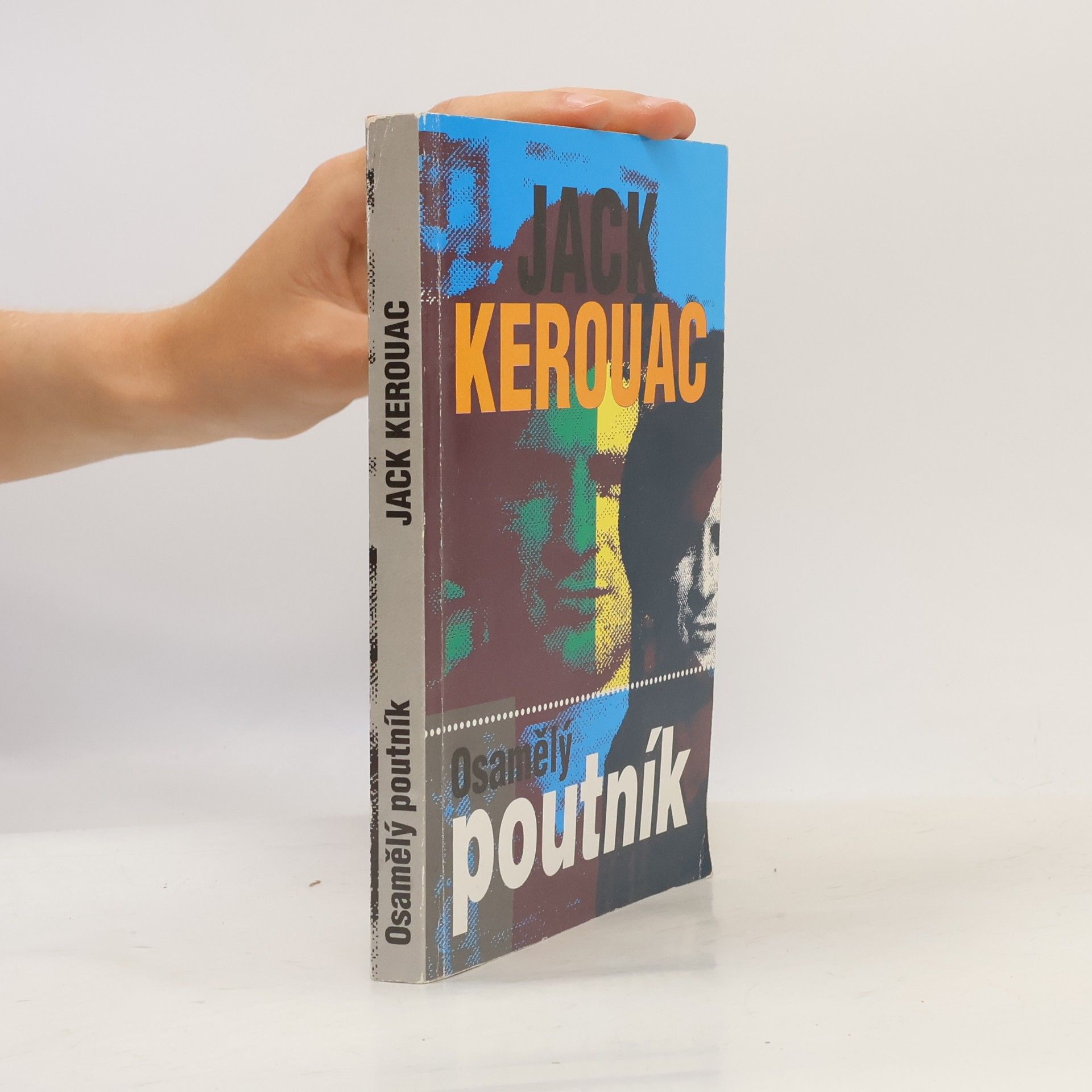 Jack Kerouac Osamělý poutník