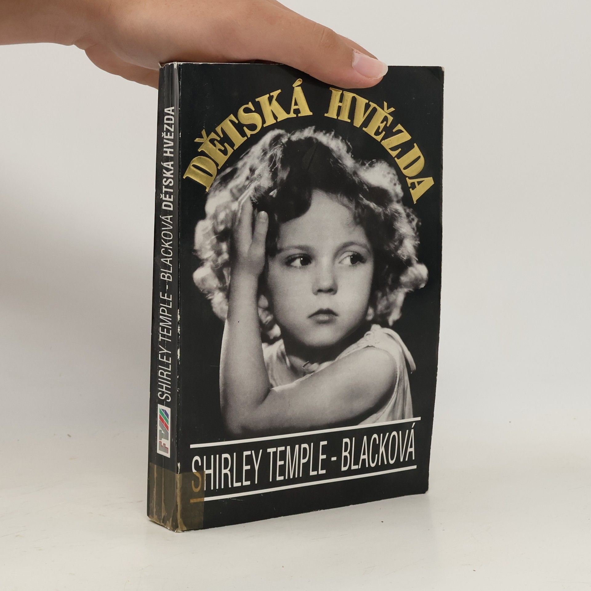 Shirley Temple-Blacková Dětská hvězda