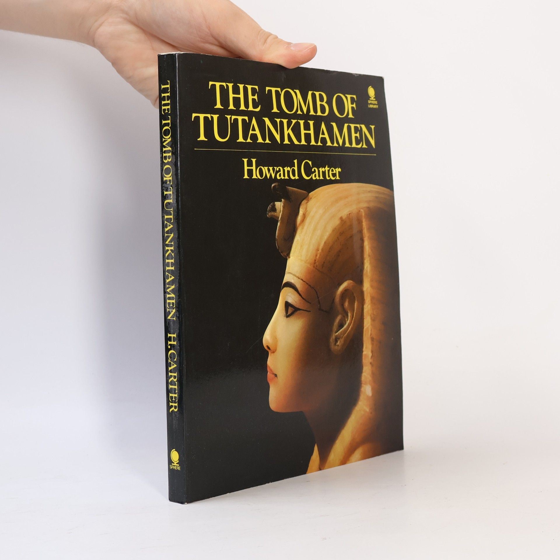 Howard Carter The Tomb of Tutankhamen