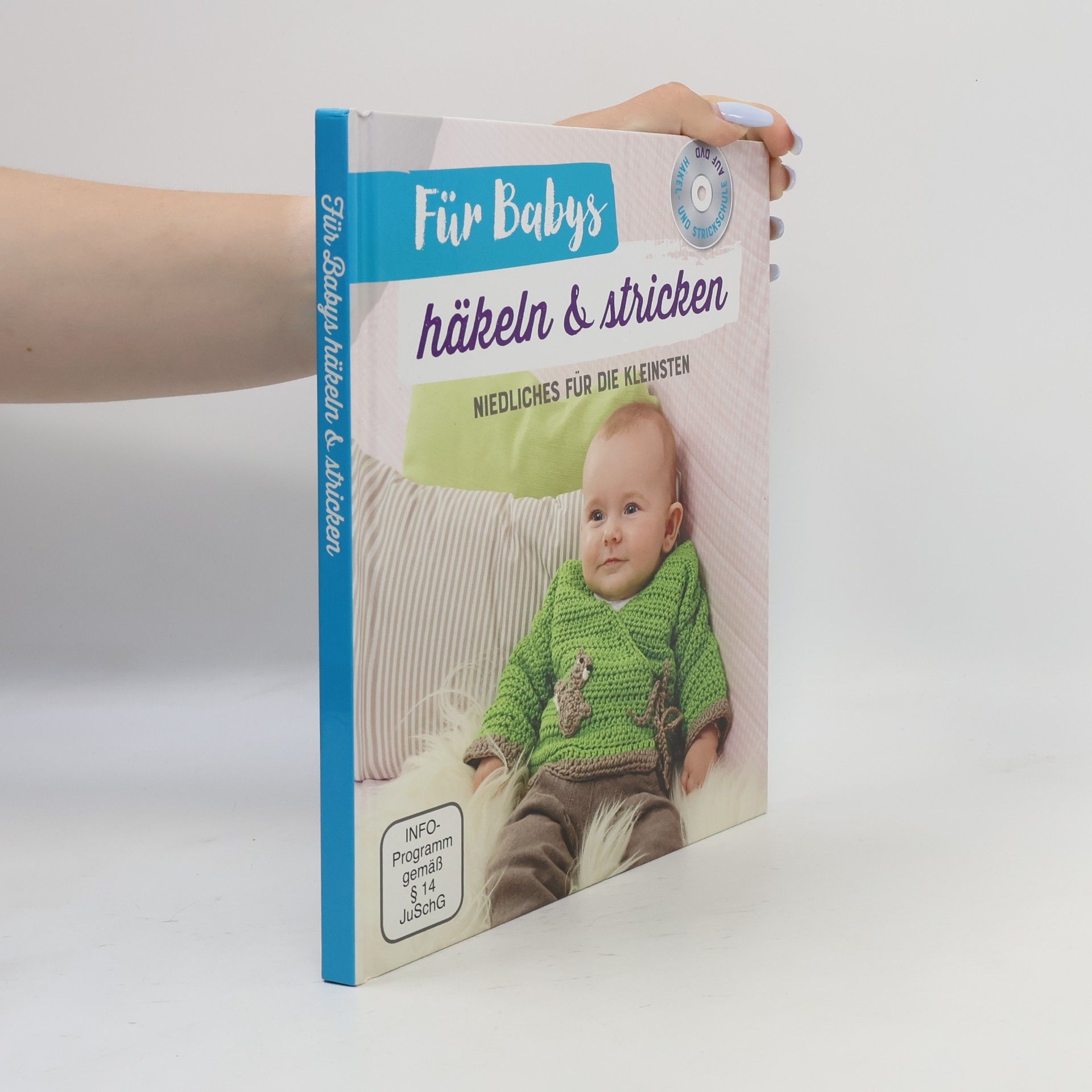 Collectif d'auteurs Für Babys. Häkeln & stricken