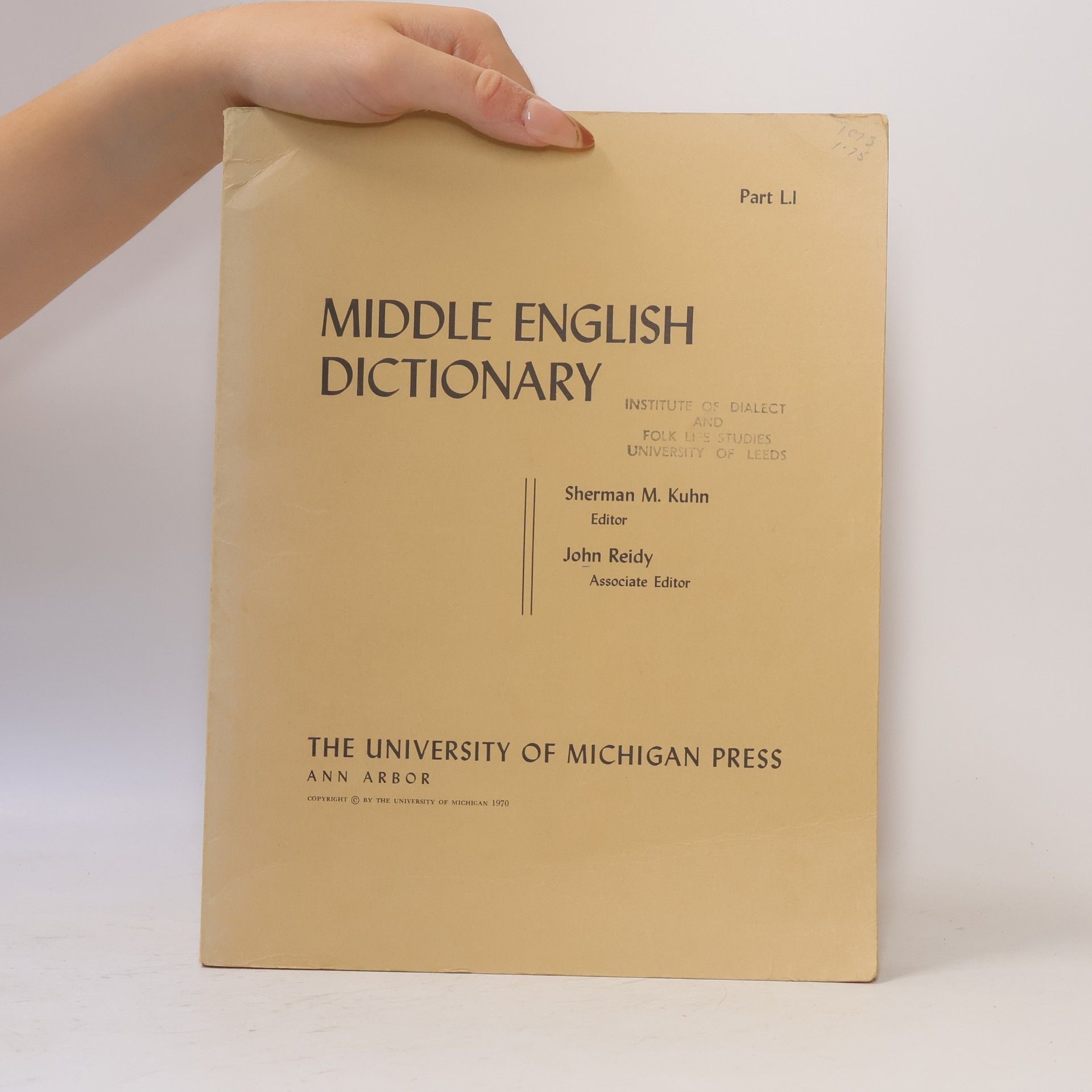 Sherman M. Kuhn Middle English Dictionary Part L.1