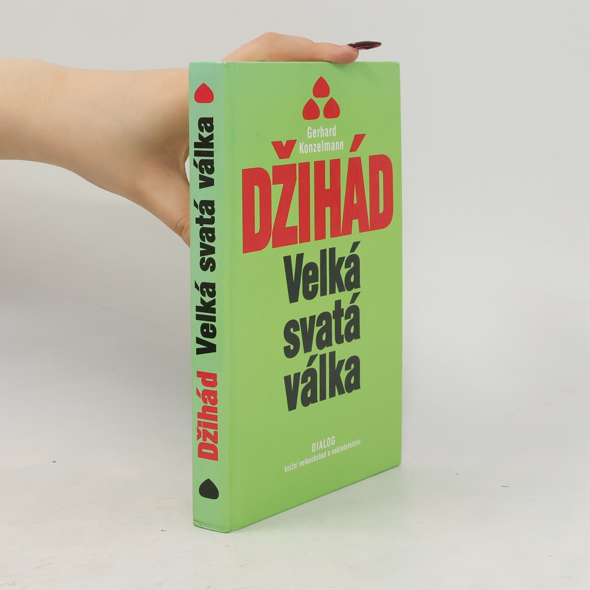 Gergard Konzelmann Džihád. Velká svatá válka.