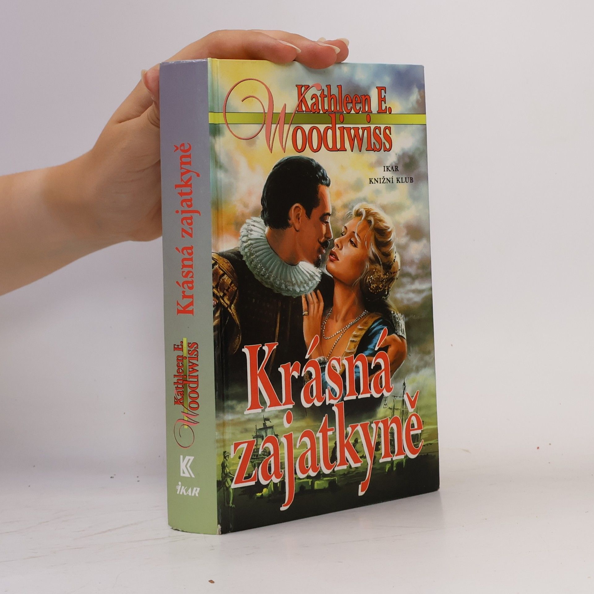 Kathleen E. Woodiwiss Krásná zajatkyně