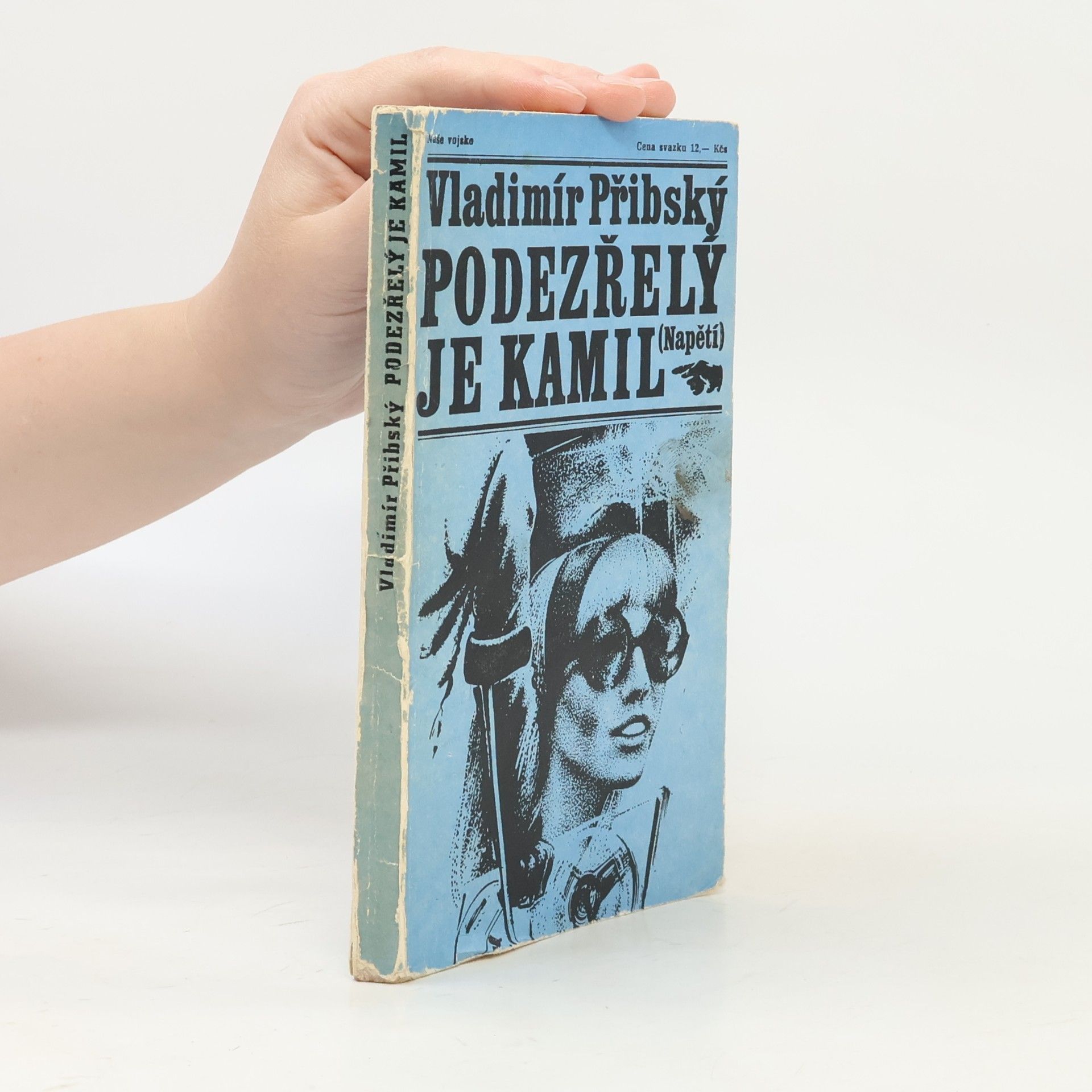 Vladimír Přibský Podezřelý je Kamil