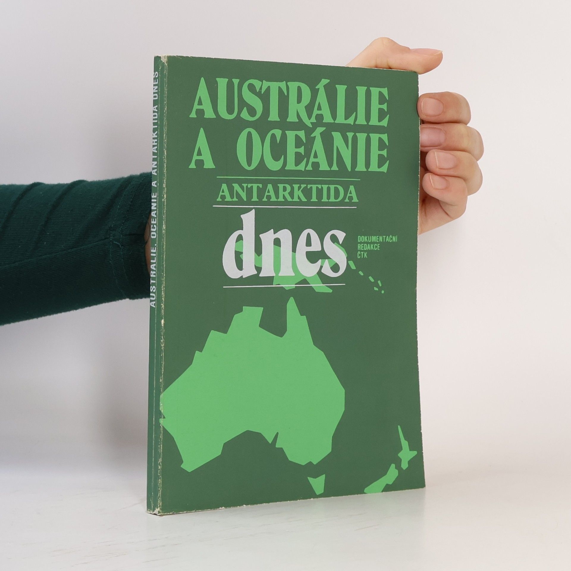 Jaroslav Hána Austrálie a Oceánie, Antarktida dnes