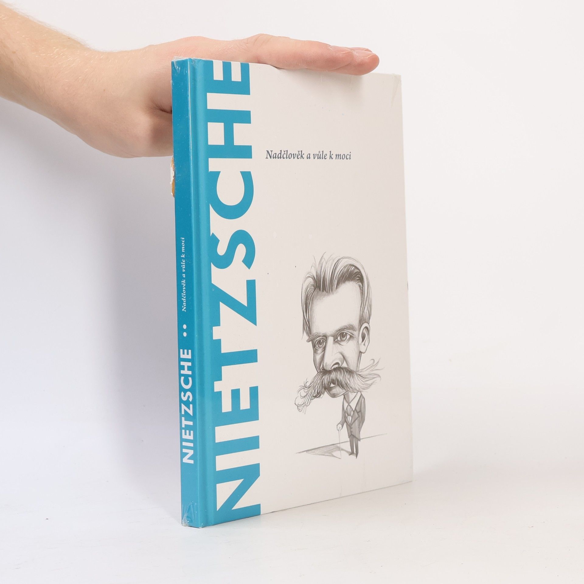 Toni Llácer Nietzsche. Nadčlověk a vůle k moci