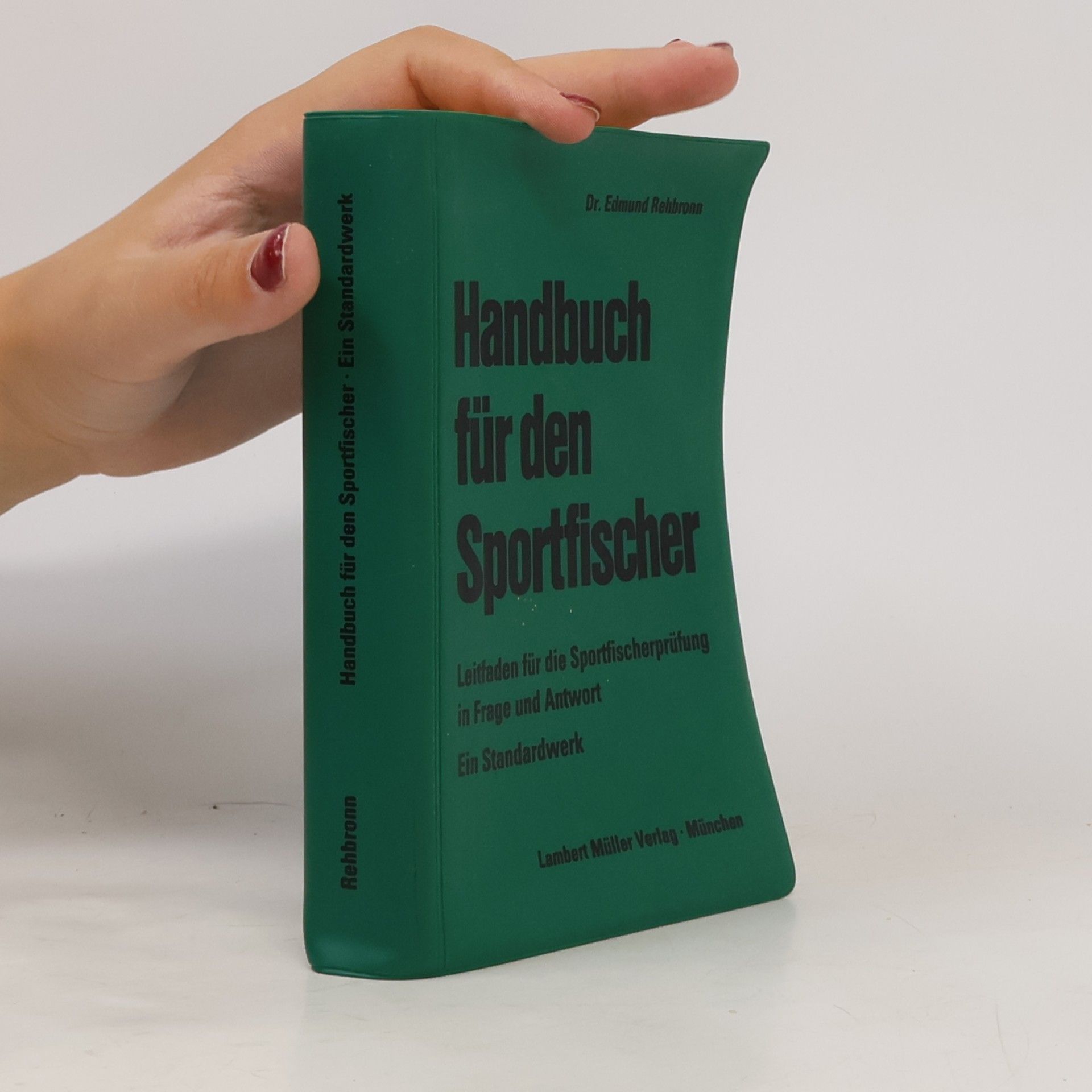 Edmund Rehbronn Handbuch für den Sportfischer