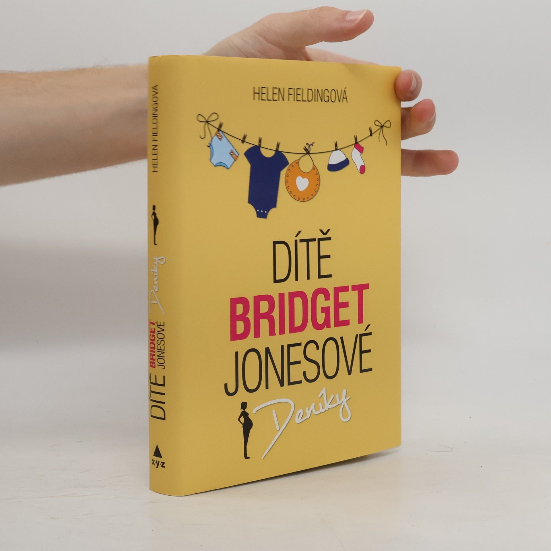 Helen Fielding Dítě Bridget Jonesové : Deníky