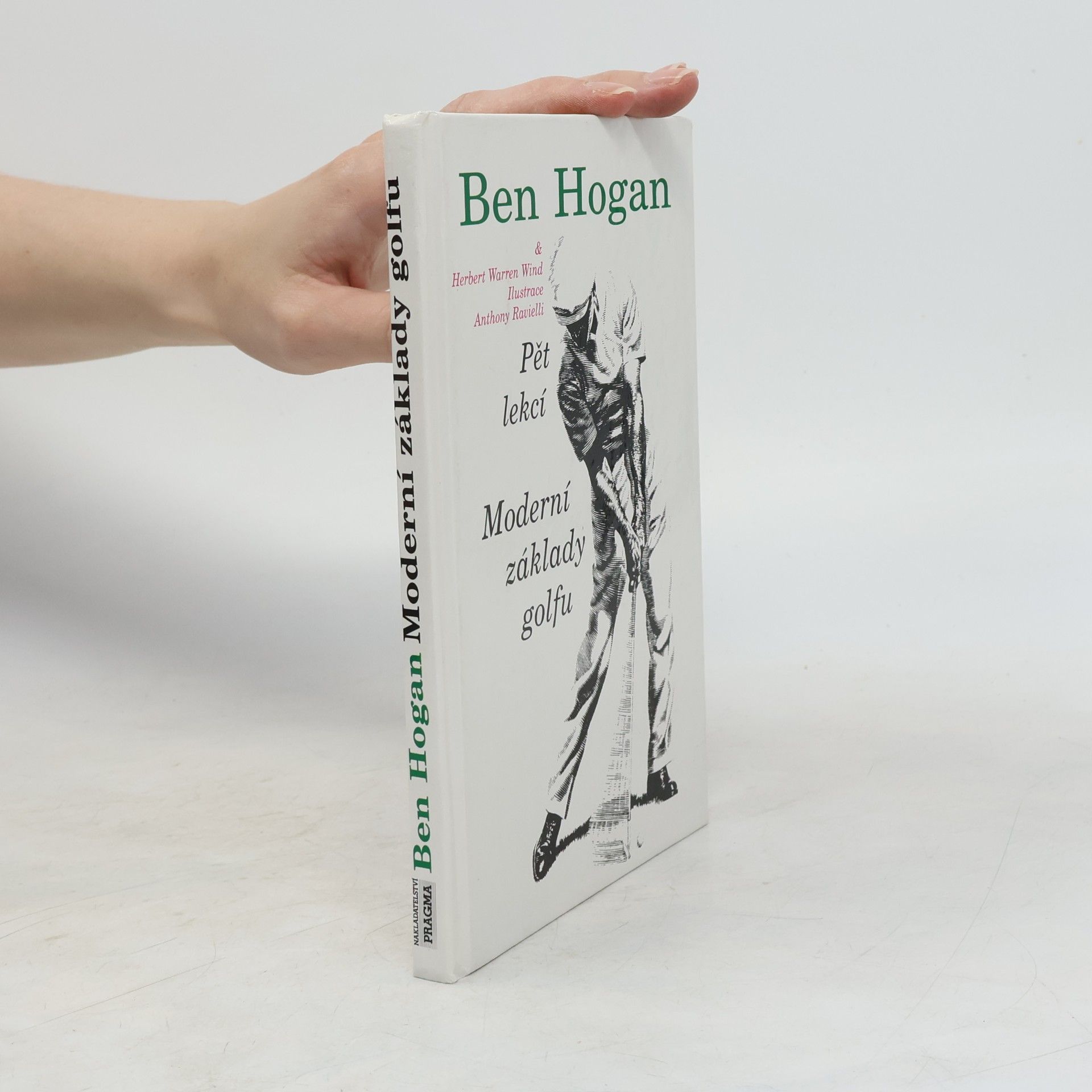 Ben Hogan Moderní základy golfu