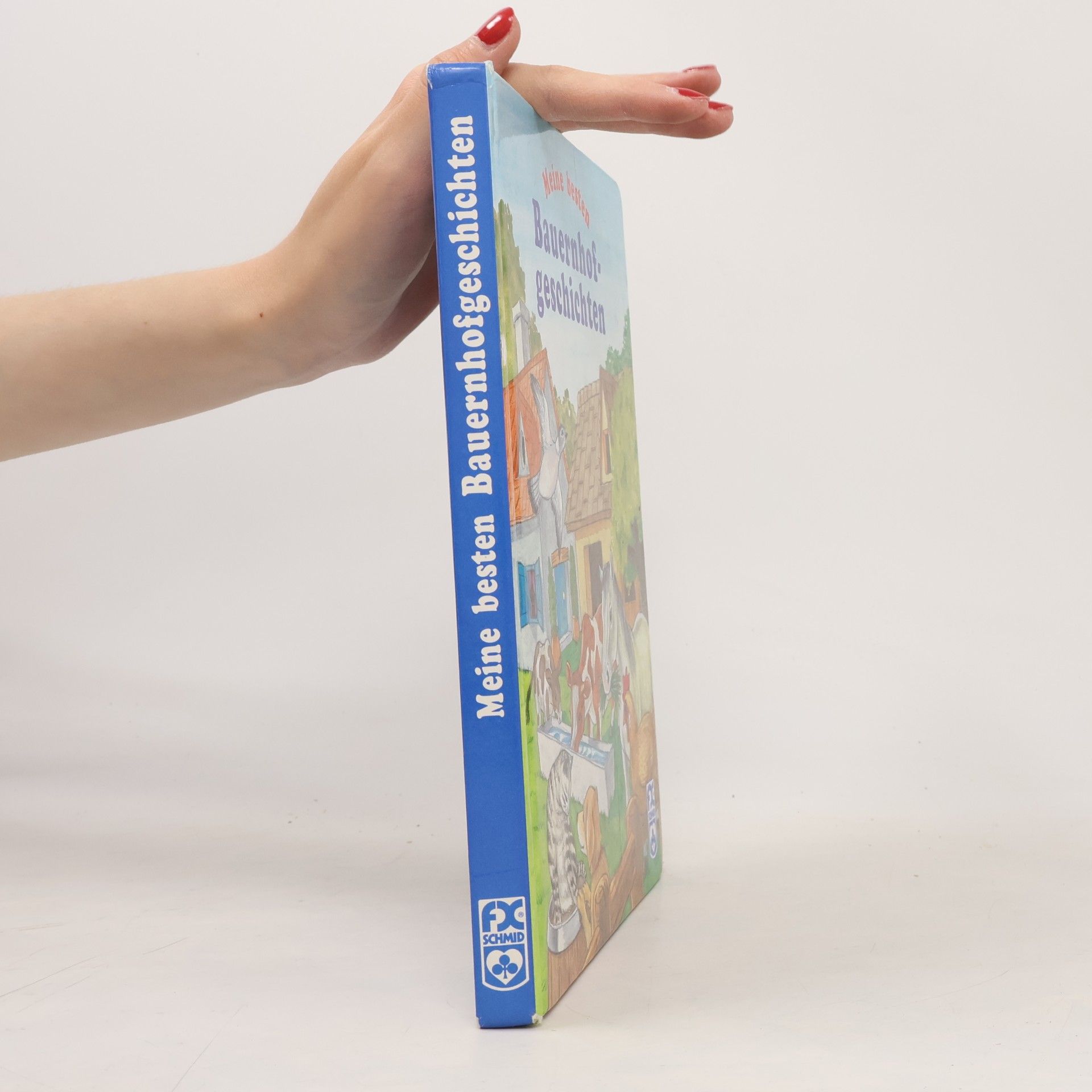 Various authors Meine besten Bauernhofgeschichten