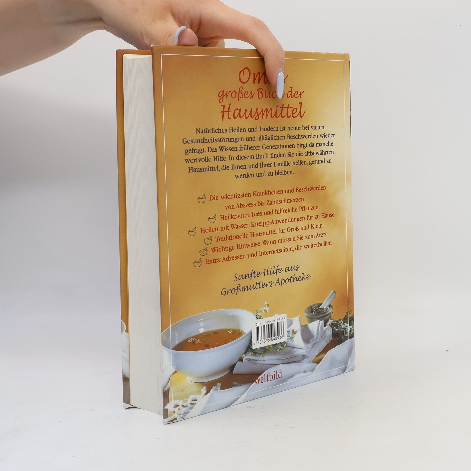 Eberhard J. Wormer Omas großes Buch der Hausmittel