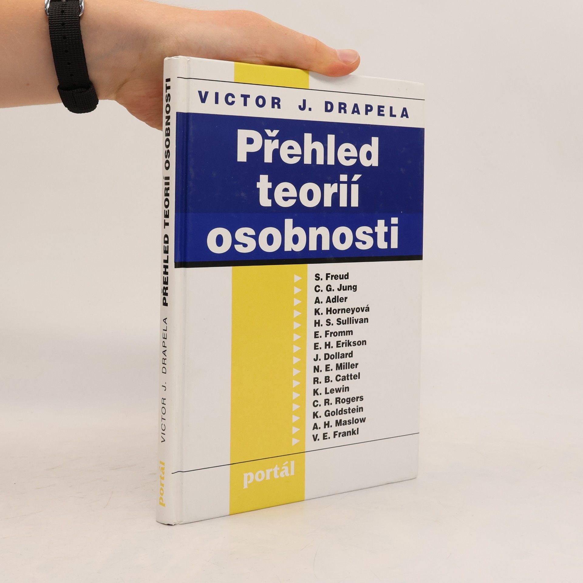Viktor J. Drapela Přehled teorií osobnosti