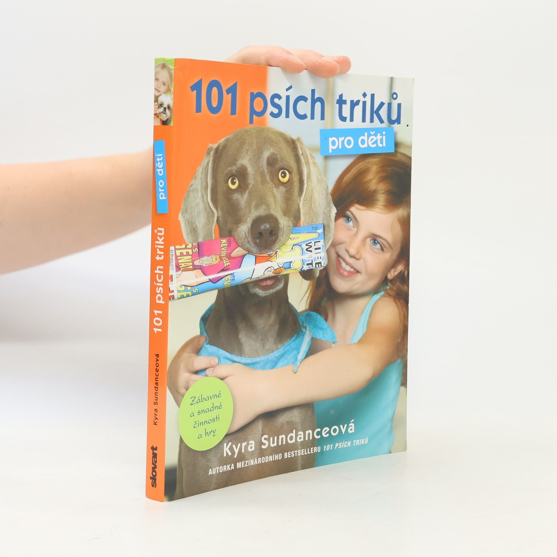 Kyra Sundance 101 psích triků pro děti