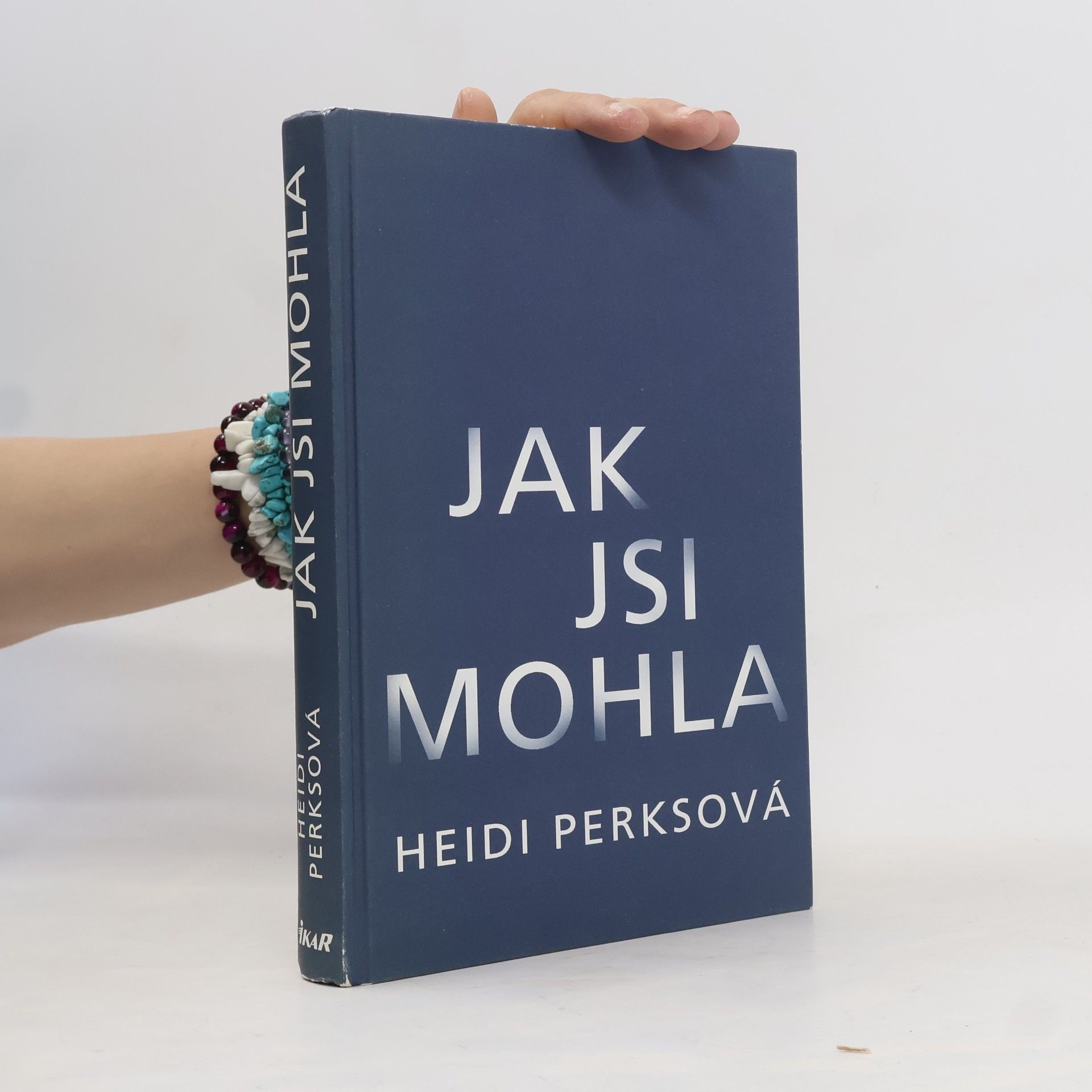 Heidi Perks Jak jsi mohla